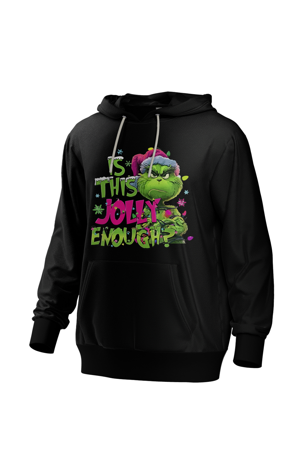 Hoodie humoristique - Is this jolly enough | Komic.ca