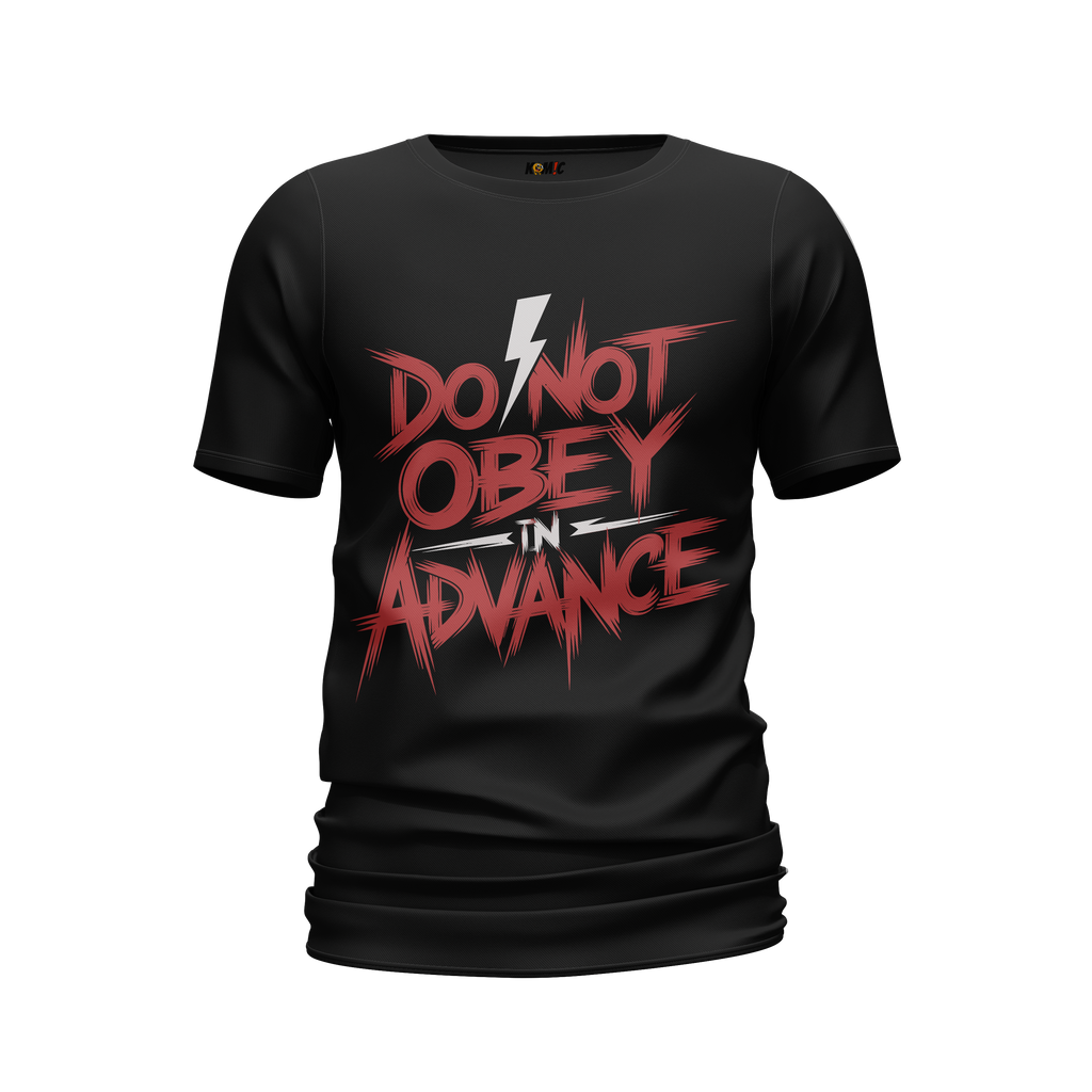 T-shirt humoristique - Do not obey in advance | Komic
