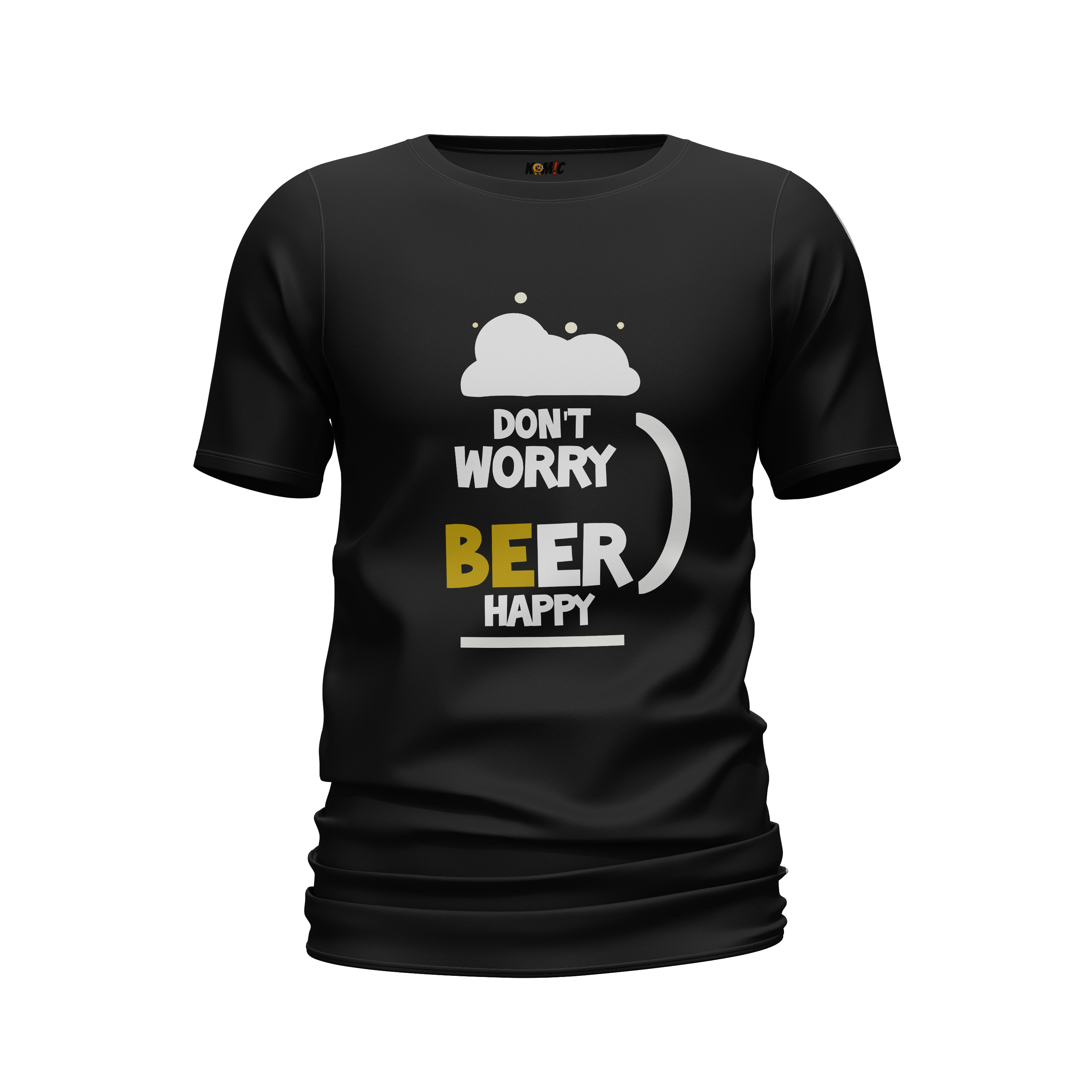 T-Shirt unisexe humoristique - Don't worry BEER happy | Komic