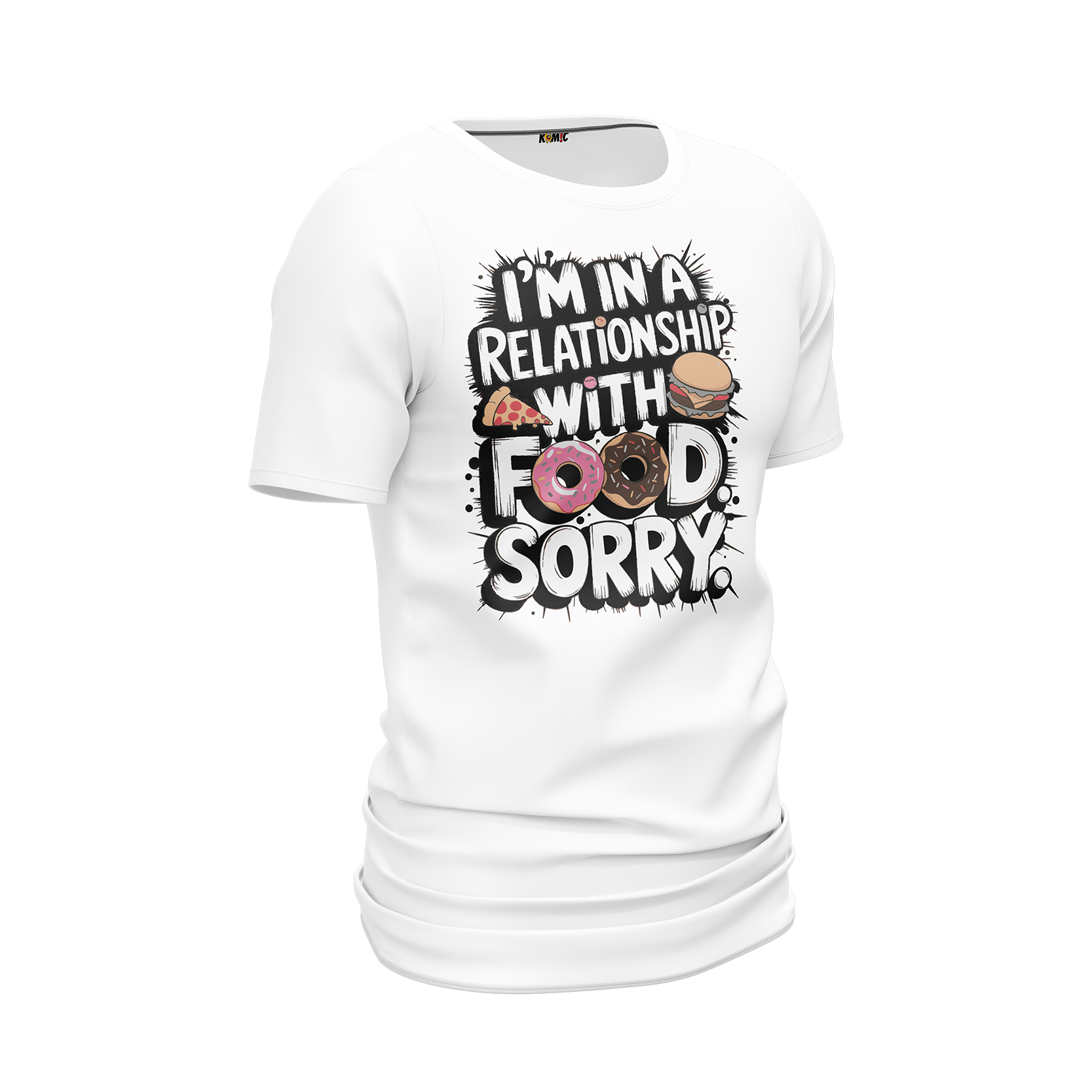 T-Shirt humoristique - I'm in a relationship with food | Komic