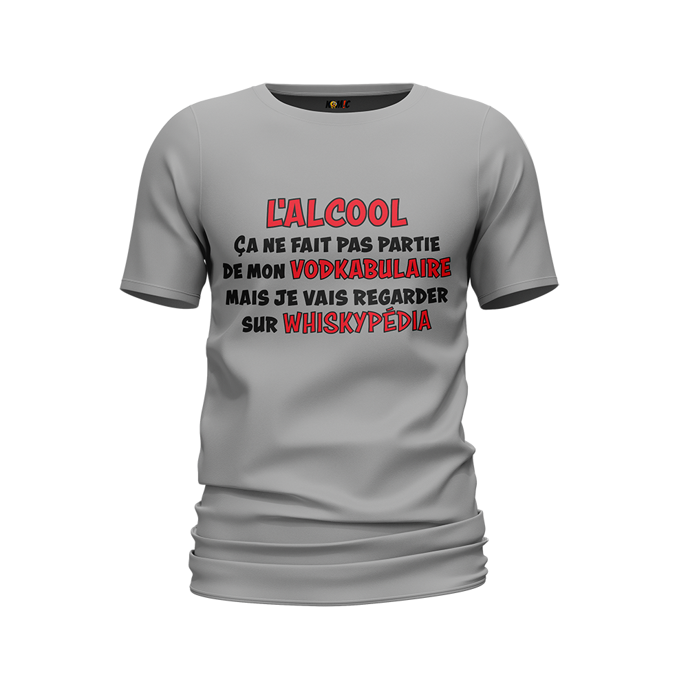 T-Shirt unisexe humoristique - L'alcool ne fait pas partie de mon vodkabulaire | Komic