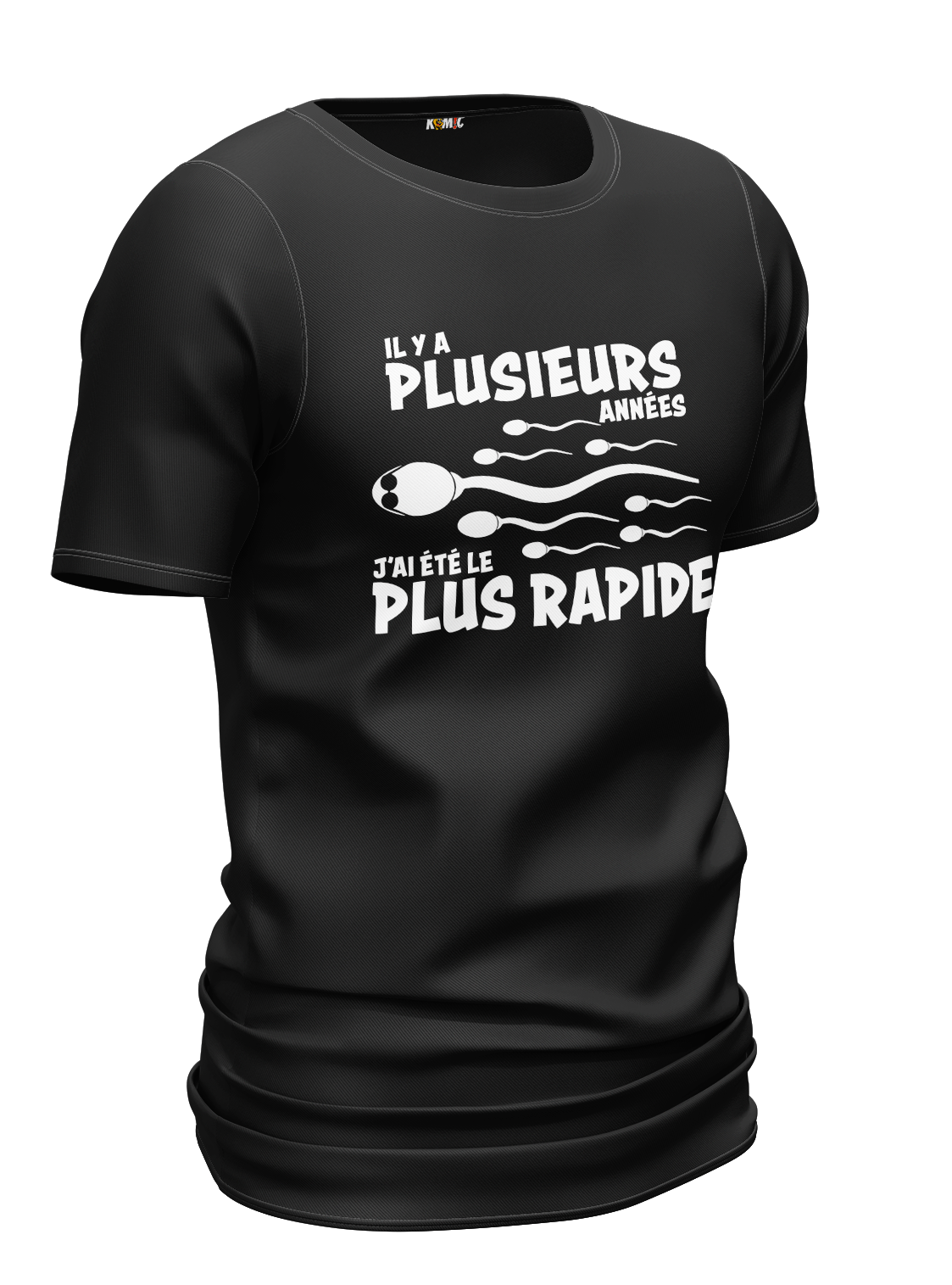 T-Shirt humoristique - Il y a plusieurs années, j'ai été le plus rapide | Komic.ca