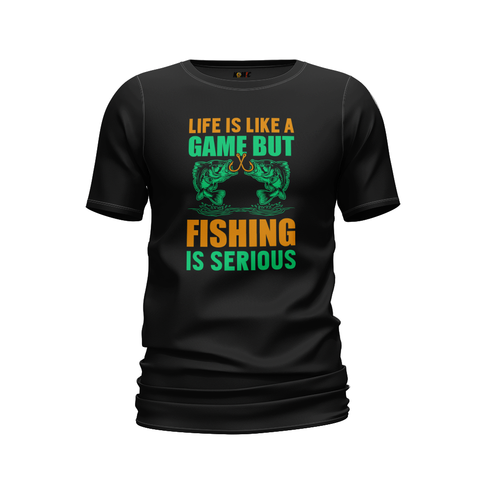 T-Shirt humoristique - Life is like a game, but fishing is serious| Komic.ca