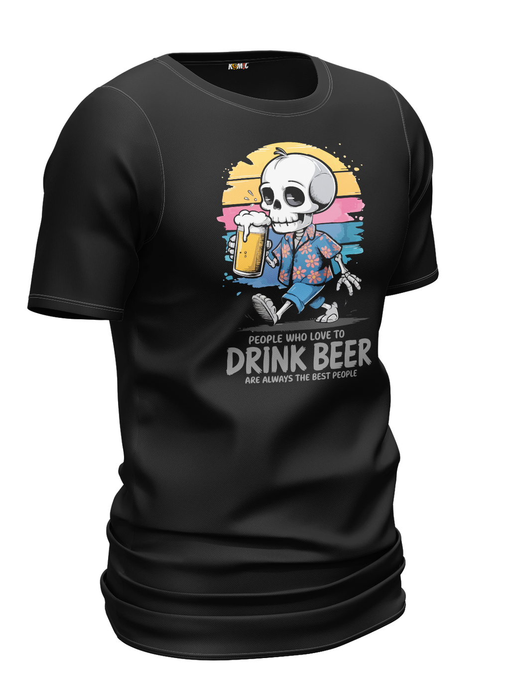T-Shirt humoristique - People who love to drink beer | Komic.ca