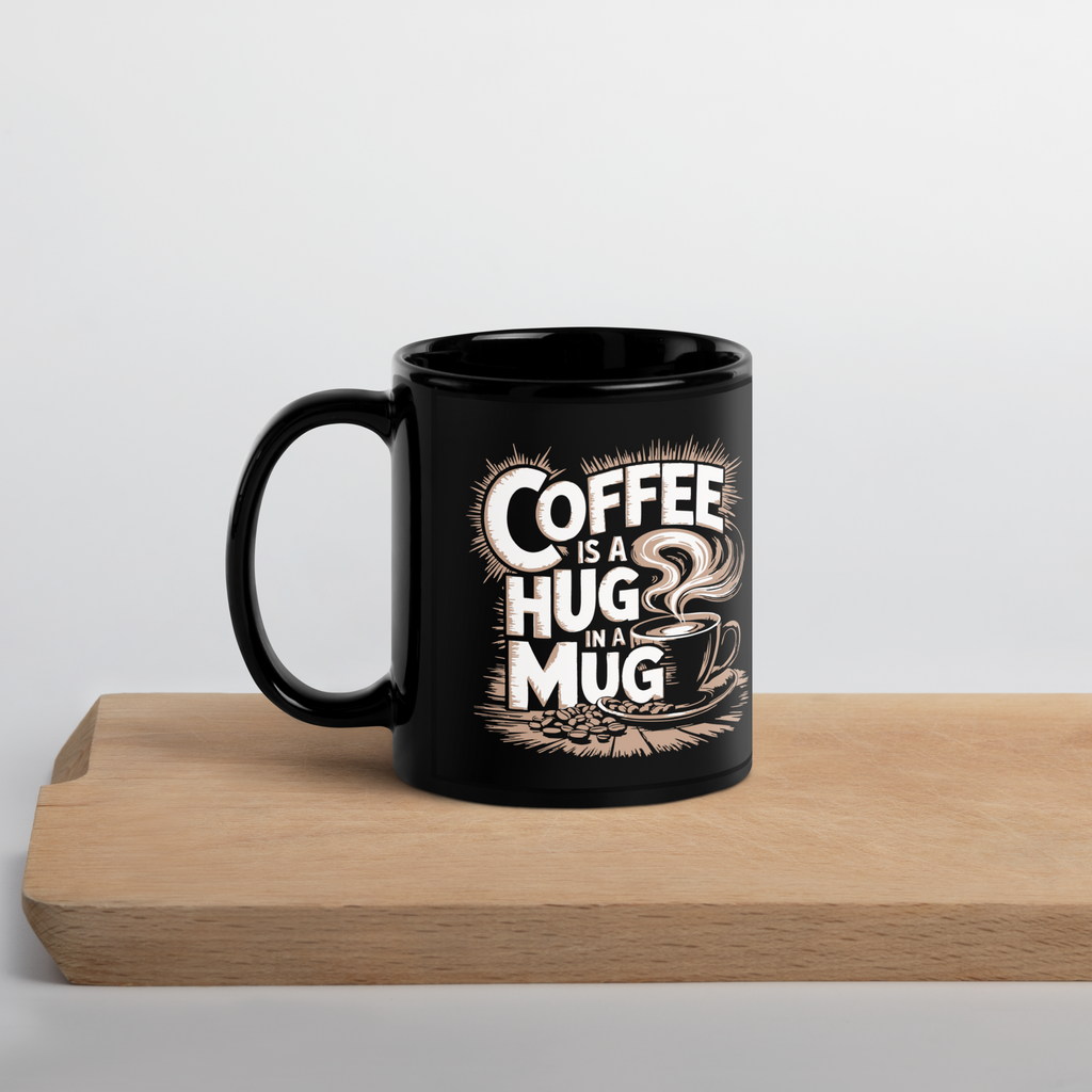 Tasse/mug humoristique - Coffee is a hug in a mug | Komic