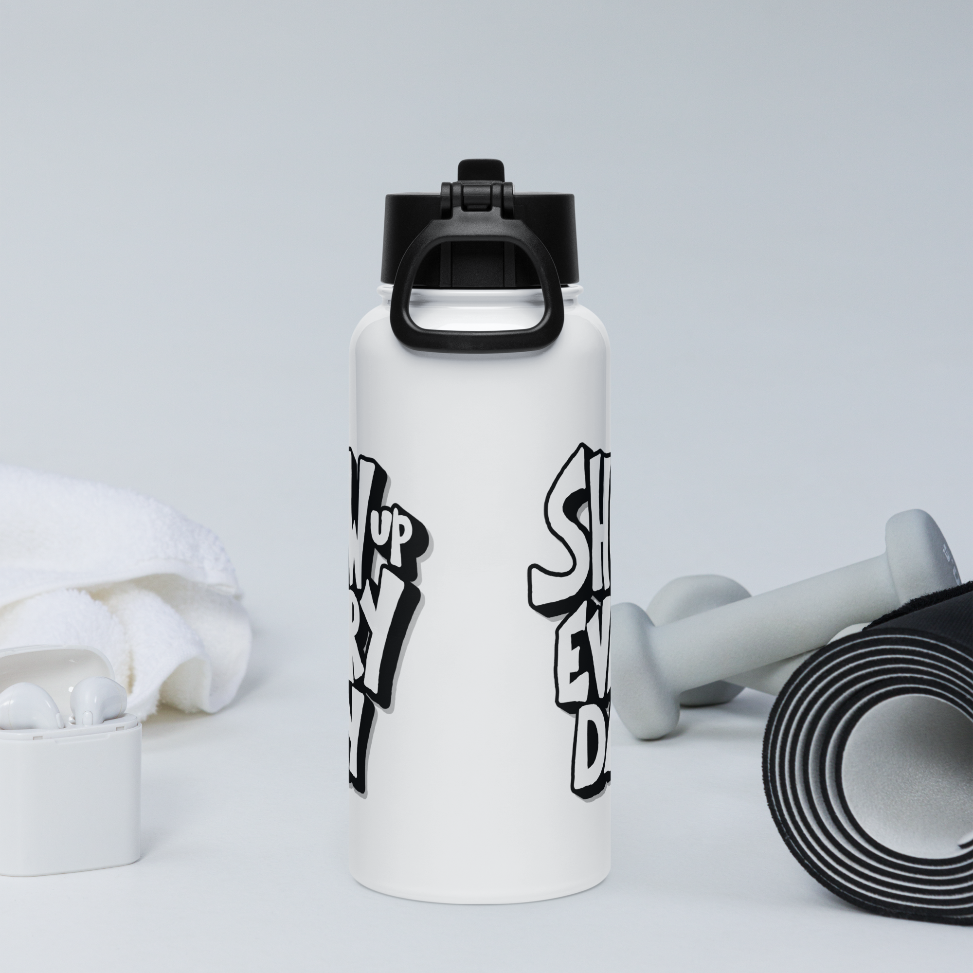 Bouteille d'eau humoristique - Show up every day | Komic.ca