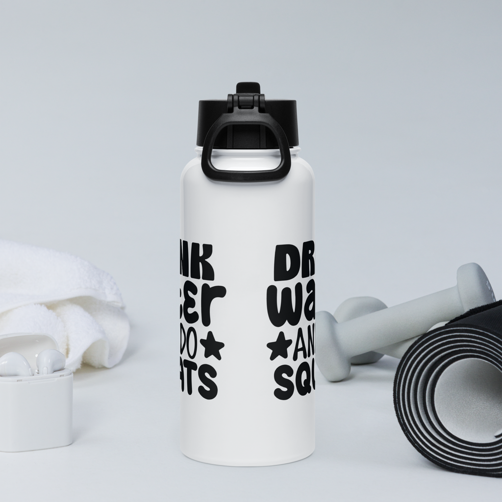 Bouteille d'eau humoristique - Drink water and do squats | Komic.ca