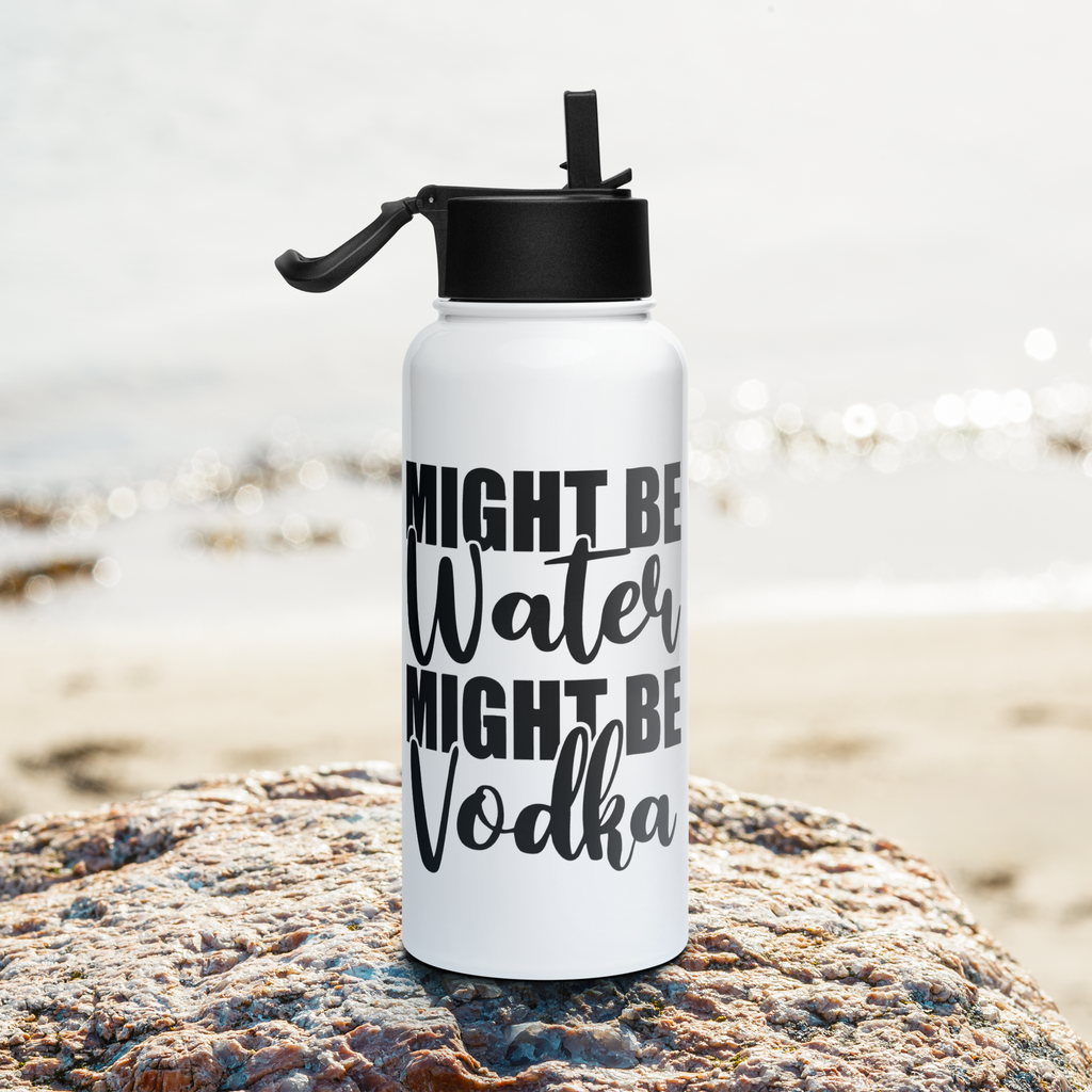Bouteille d'eau humoristique - Might be water, might be vodka | Komic.ca