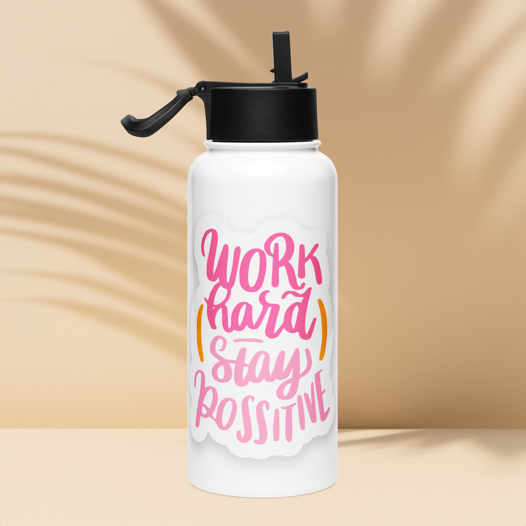 Bouteille d'eau humoristique - Work hard stay positive | Komic.ca