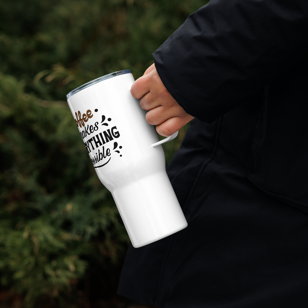 Tasse/Mug Humoristique - Coffee makes everything possible | Komic.ca