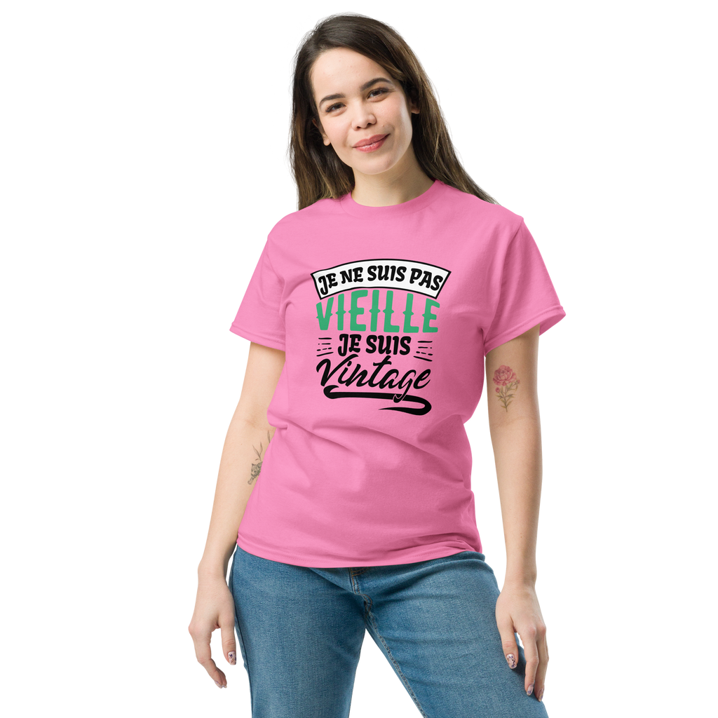 T-Shirt humoristique - Je ne suis pas vieille je suis vintage | Komic.ca