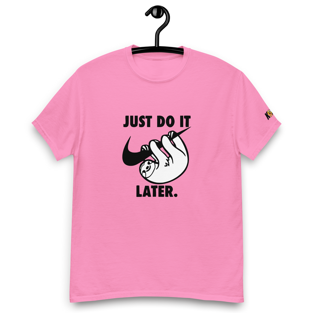 T-Shirt humoristique - Just do it later | Komic.ca