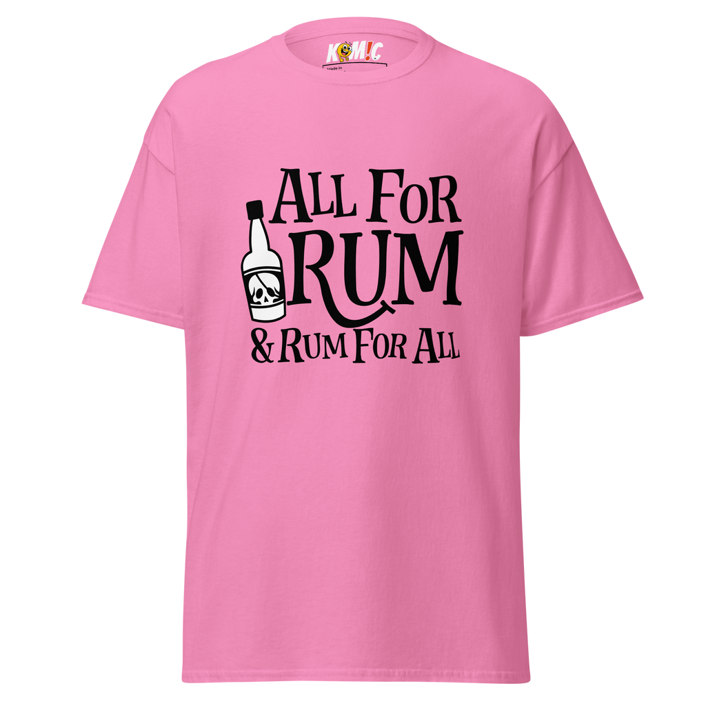 T-Shirt humoristique - All for rum & rum for all | Komic.ca