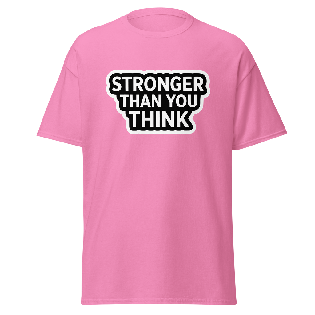 T-Shirt humoristique - Stronger than you think | Komic.ca