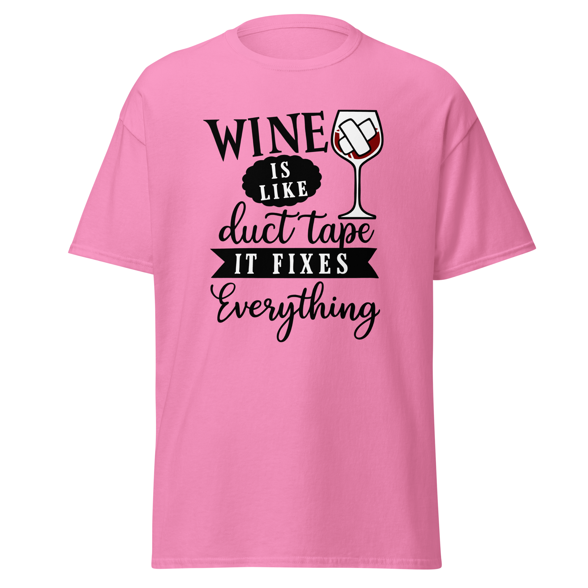 T-Shirt humour - Wine is like duct tape, it fixes everything | Komic.ca