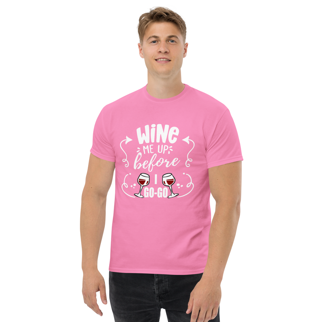 T-Shirt humour - Wine me up before i go-go | Komic.ca