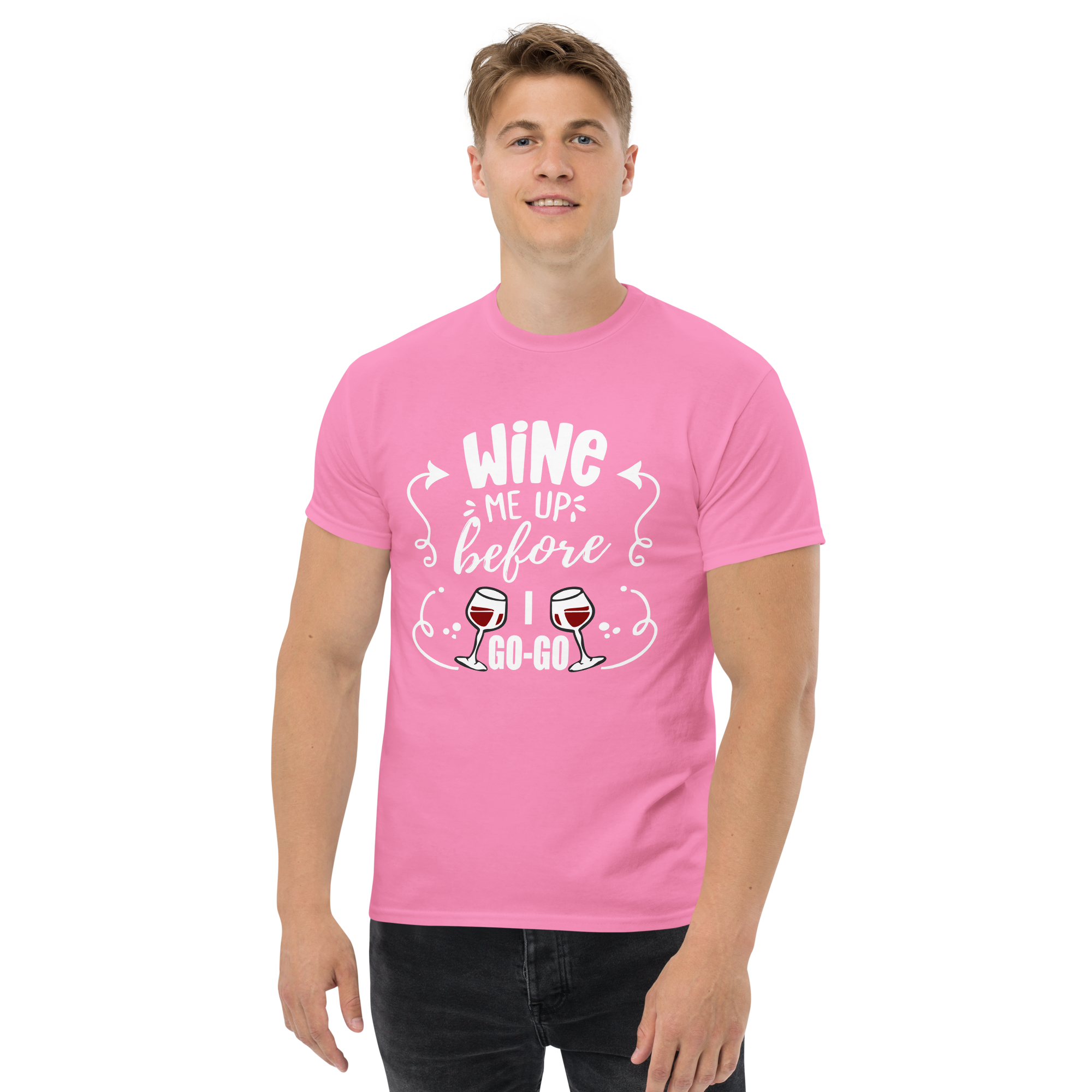 T-Shirt humour - Wine me up before i go-go | Komic.ca