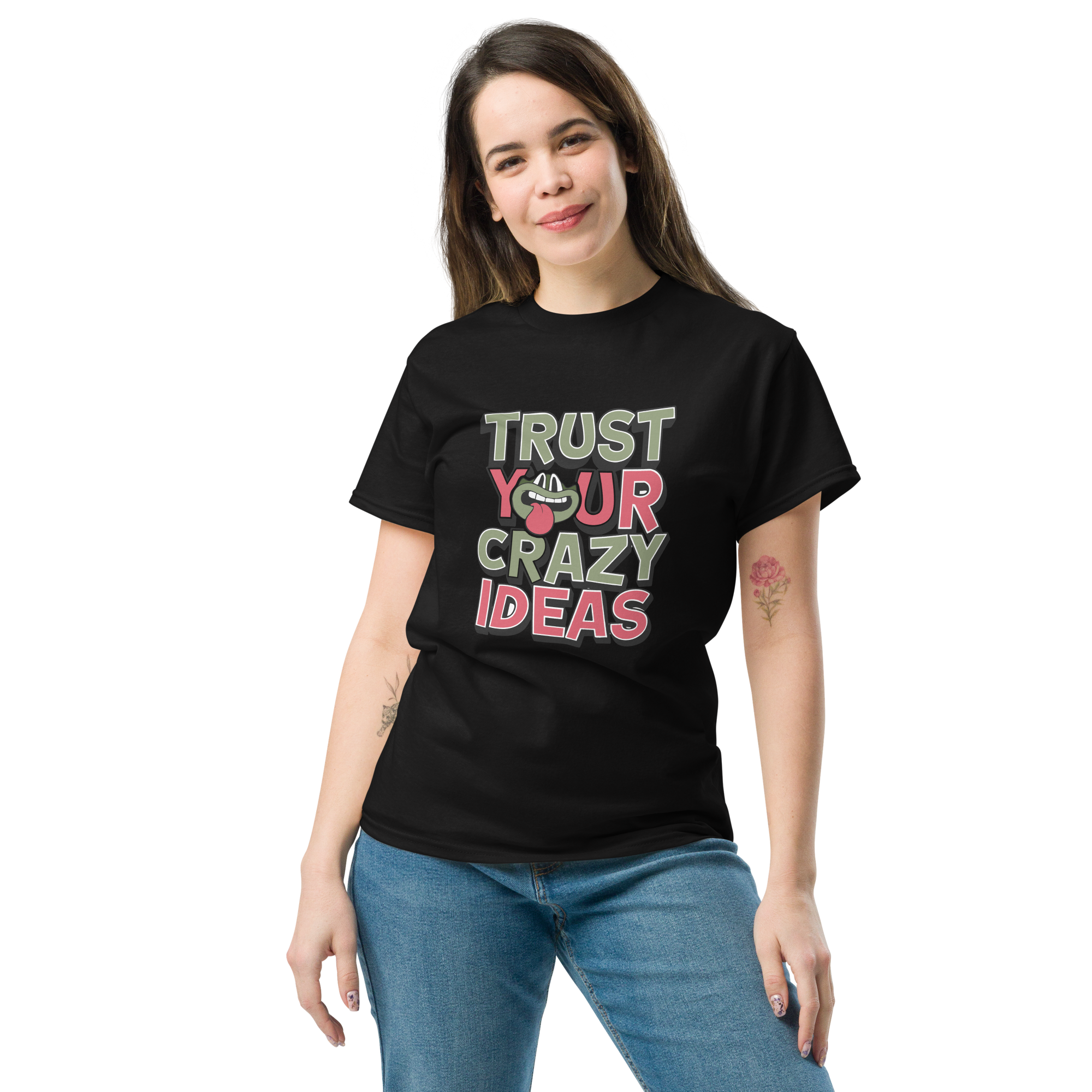 T-shirt humoristique - Trus your crazy ideas | Komic