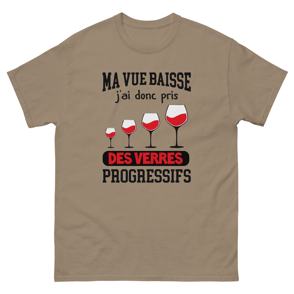 T-Shirt unisexe humoristique - Ma vue baisse, j'ai donc pris des verres progressifs | Komic