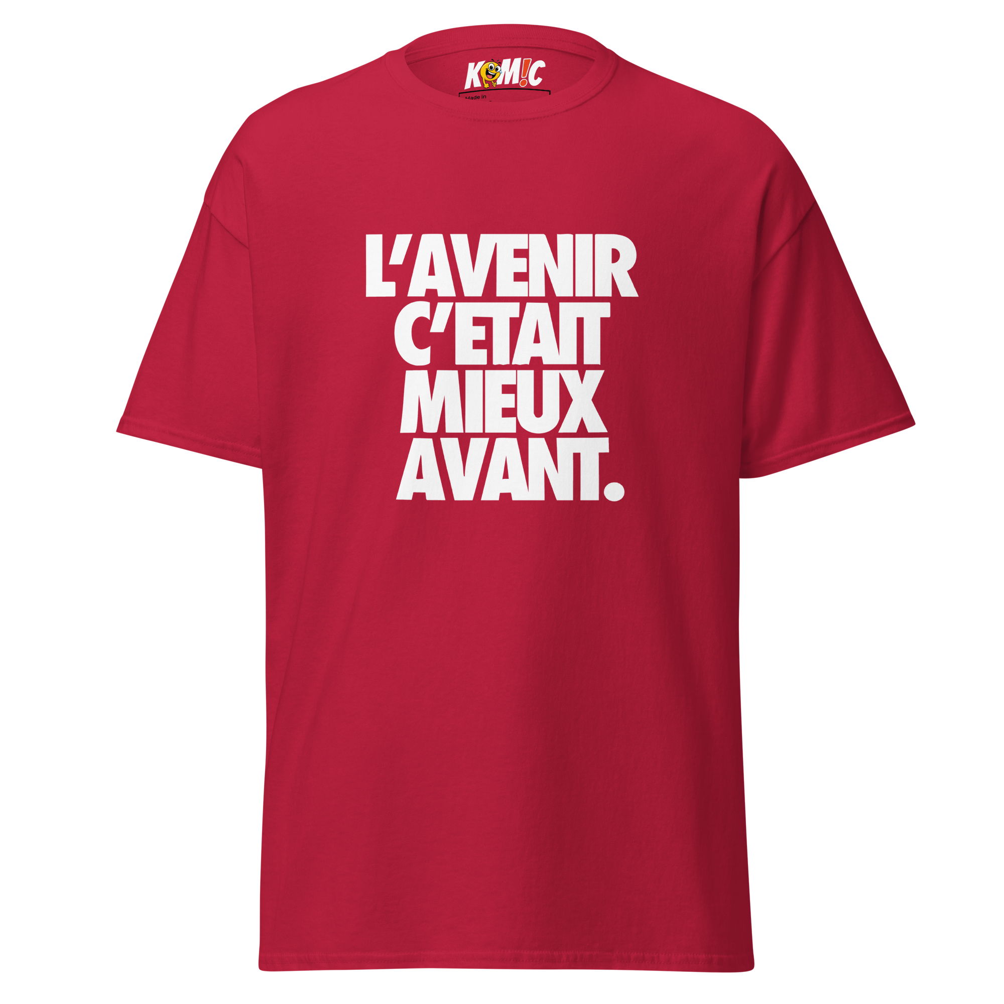 T-Shirt humoristique - L'avenir c'était mieux avant | Komic