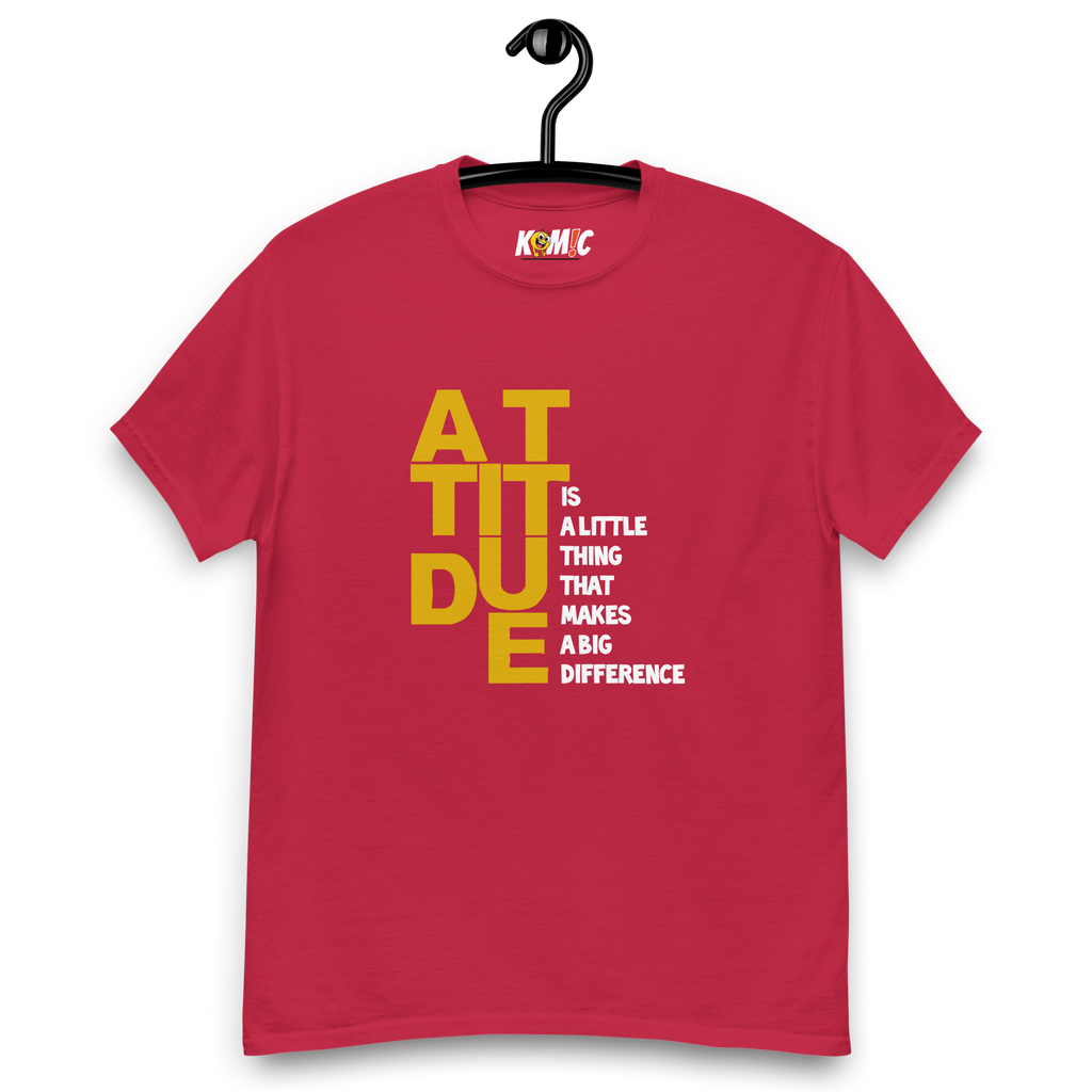 T-Shirt humoristique - Attitude is little thing that makes big difference | Komic