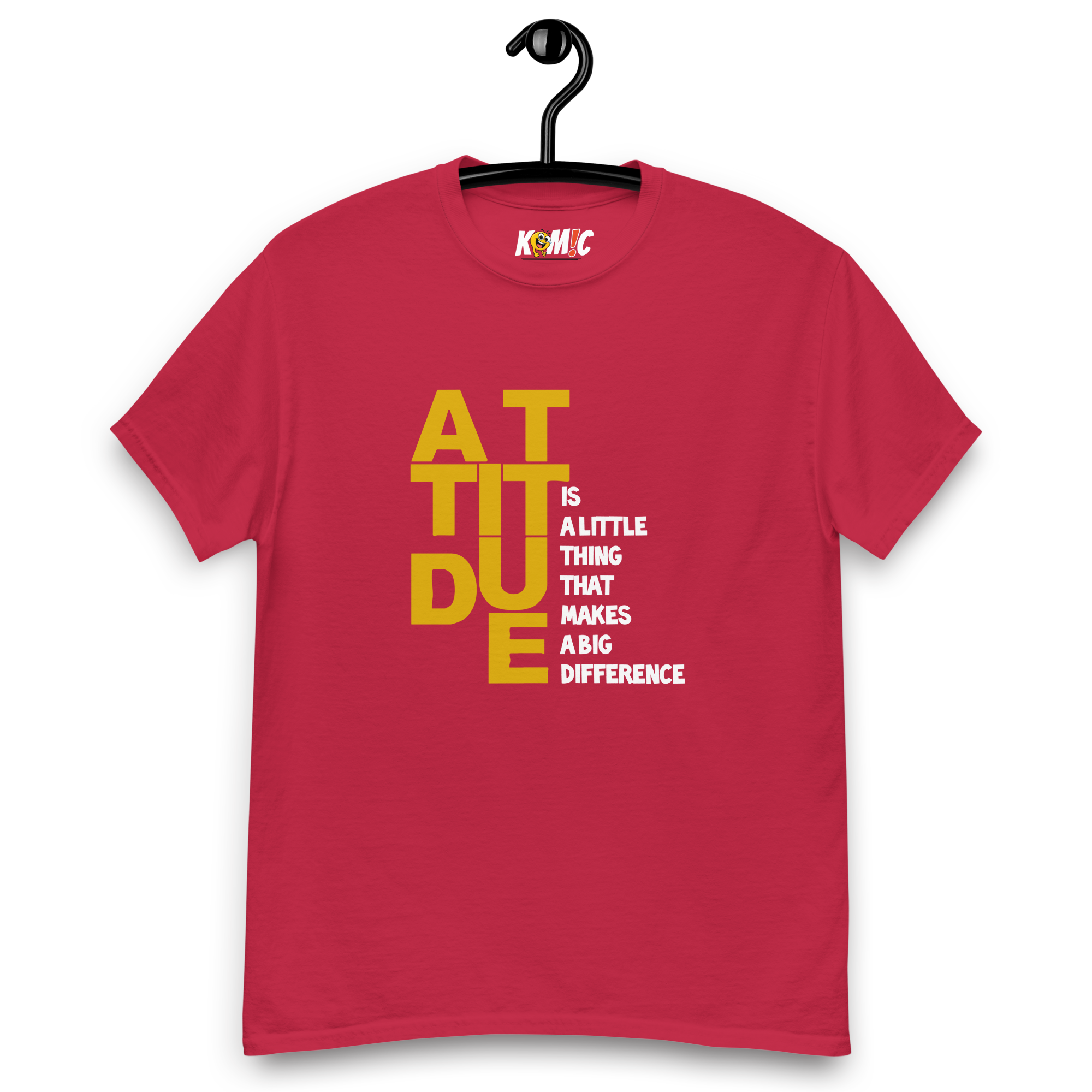 T-Shirt humoristique - Attitude is little thing that makes big difference | Komic