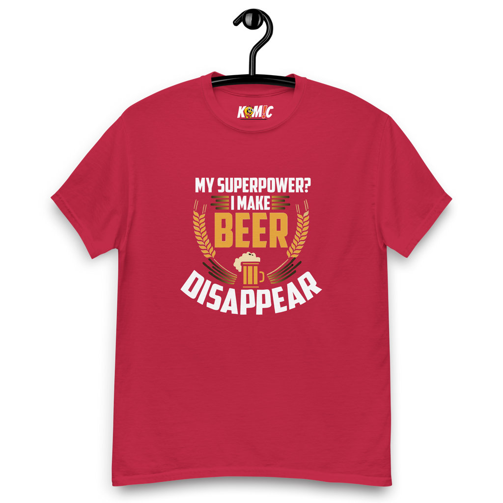 T-Shirt humoristique - My superpower, i make beer disappear | Komic.ca