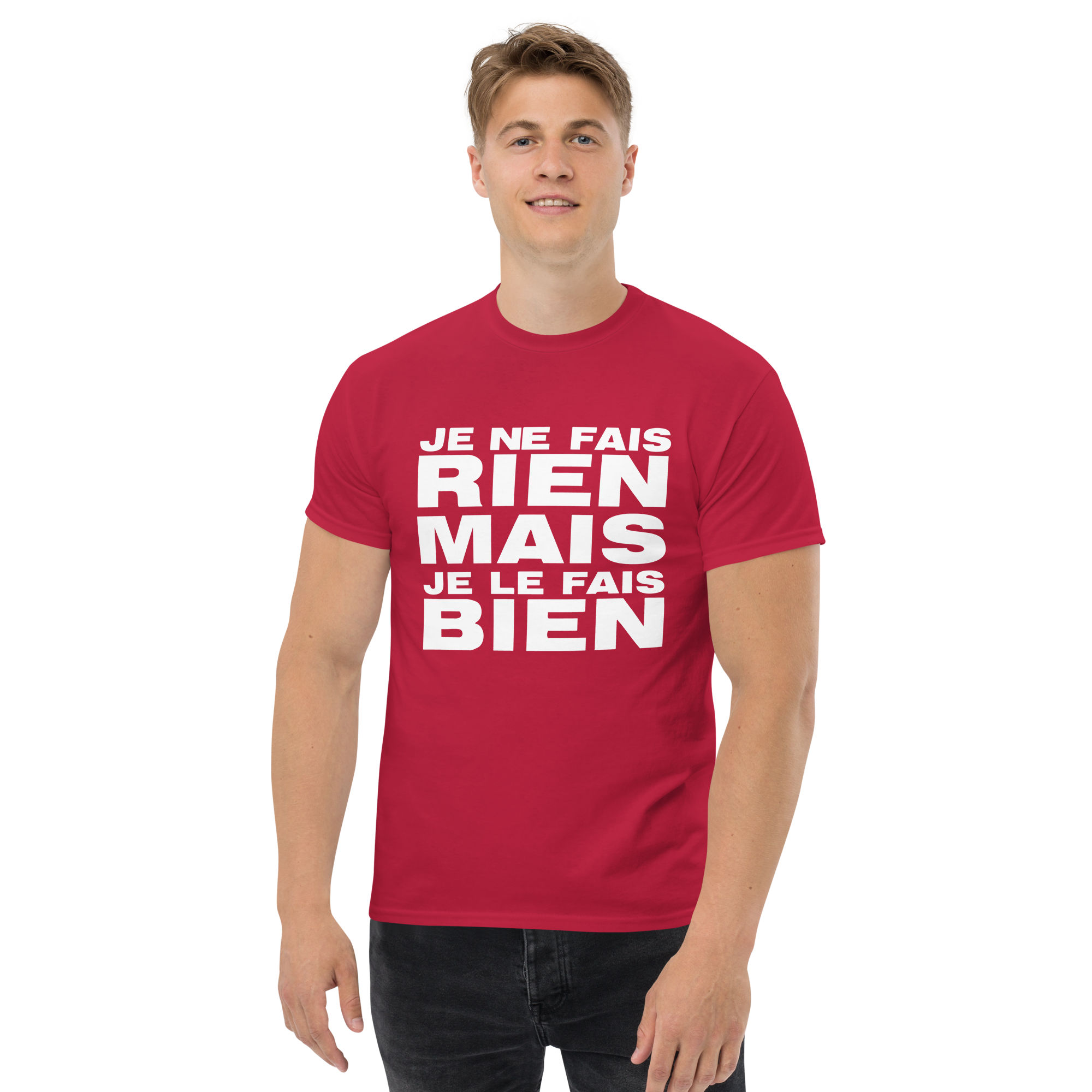 T-Shirt humoristique - Je ne fais rien mais je le fais bien | Komic.ca
