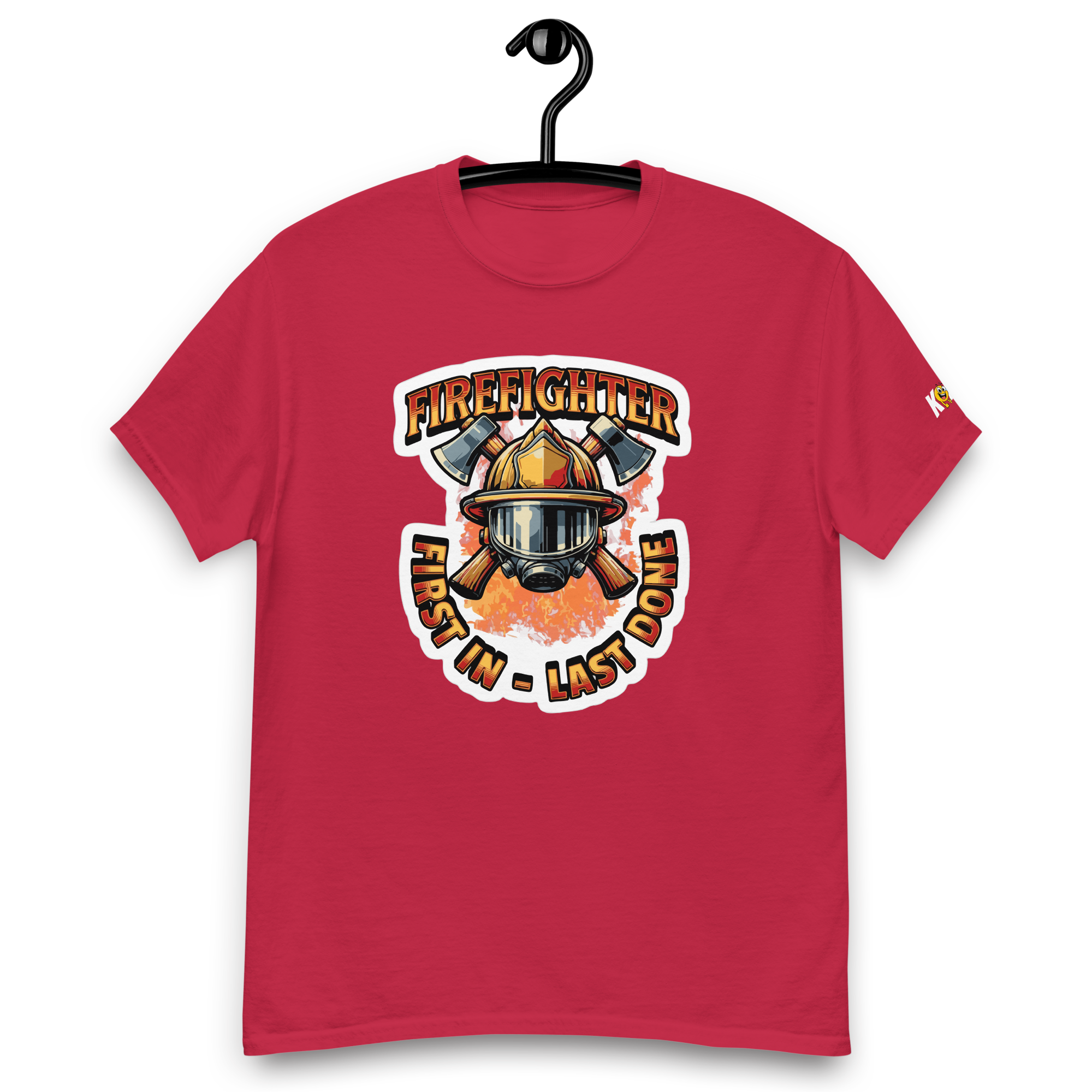 T-Shirt humoristique - Firefighter, first in last done | Komic.ca