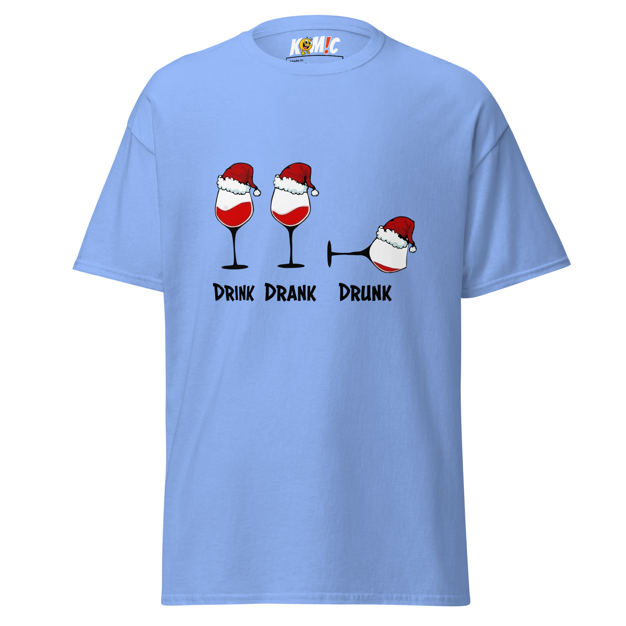 T-Shirt humoristique - Drink, drank, drunk | Komic
