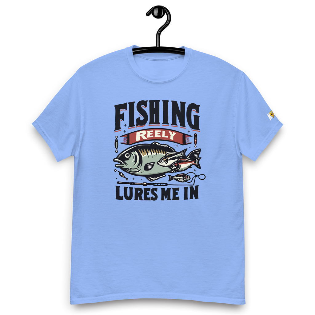 T-shirt humoristique - Fishing reely lures me in | Komic.ca
