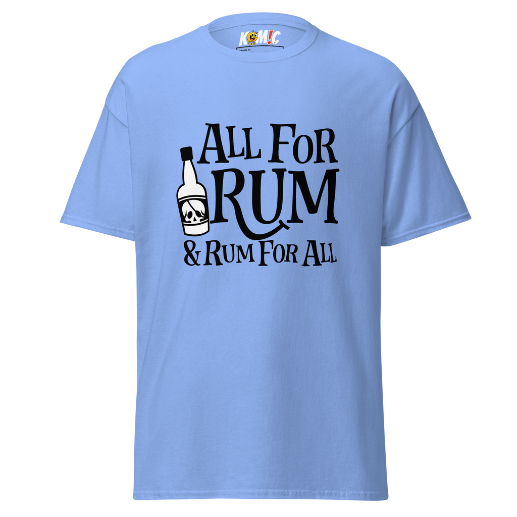 T-Shirt humoristique - All for rum & rum for all | Komic.ca