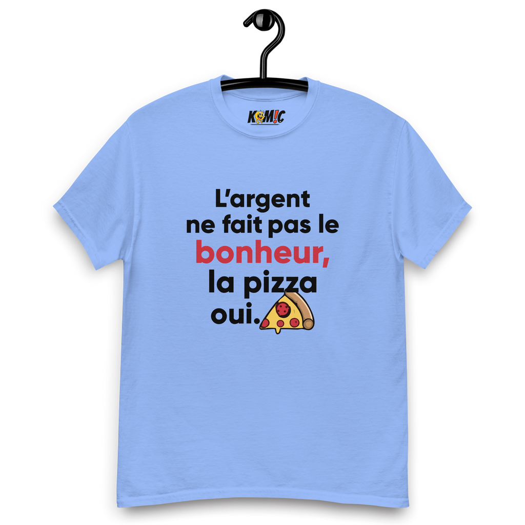 T-Shirt humoristique - L'argent ne fait pas le bonheur mais la pizza oui | Komic.ca