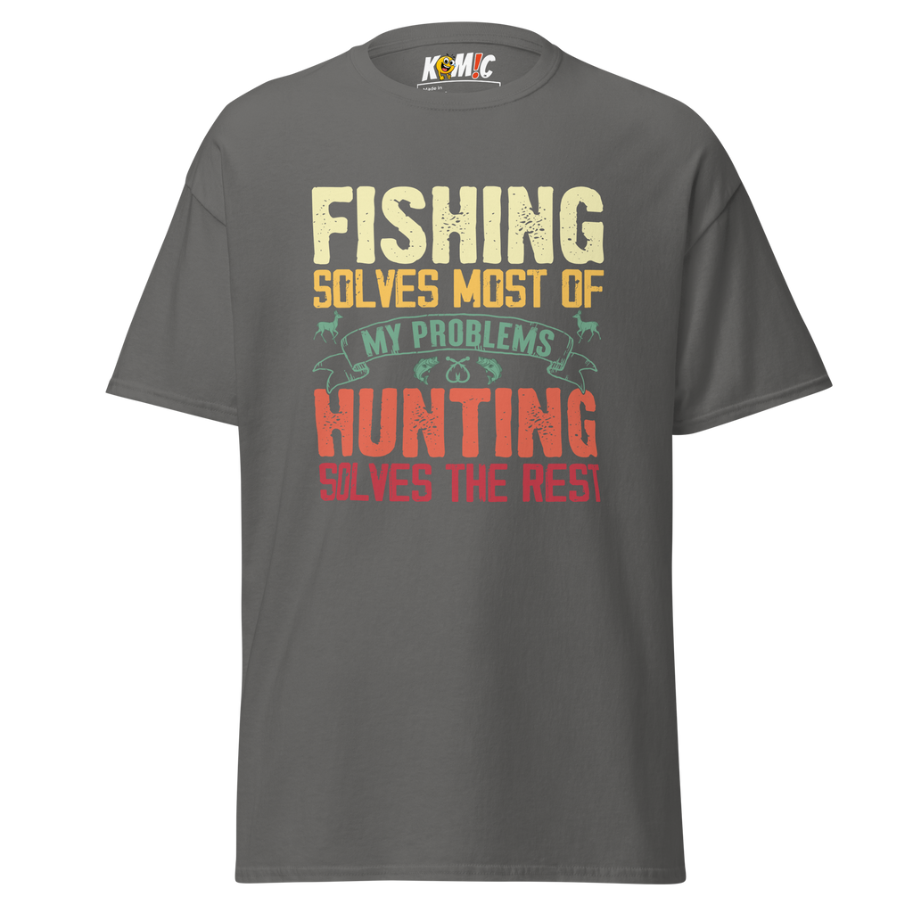 T-Shirt humoristique - Fishing solves most of my problems | Komic.ca