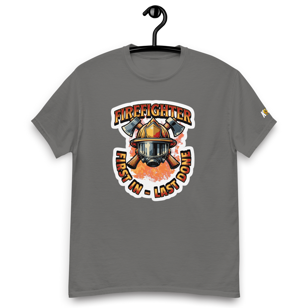 T-Shirt humoristique - Firefighter, first in last done | Komic.ca
