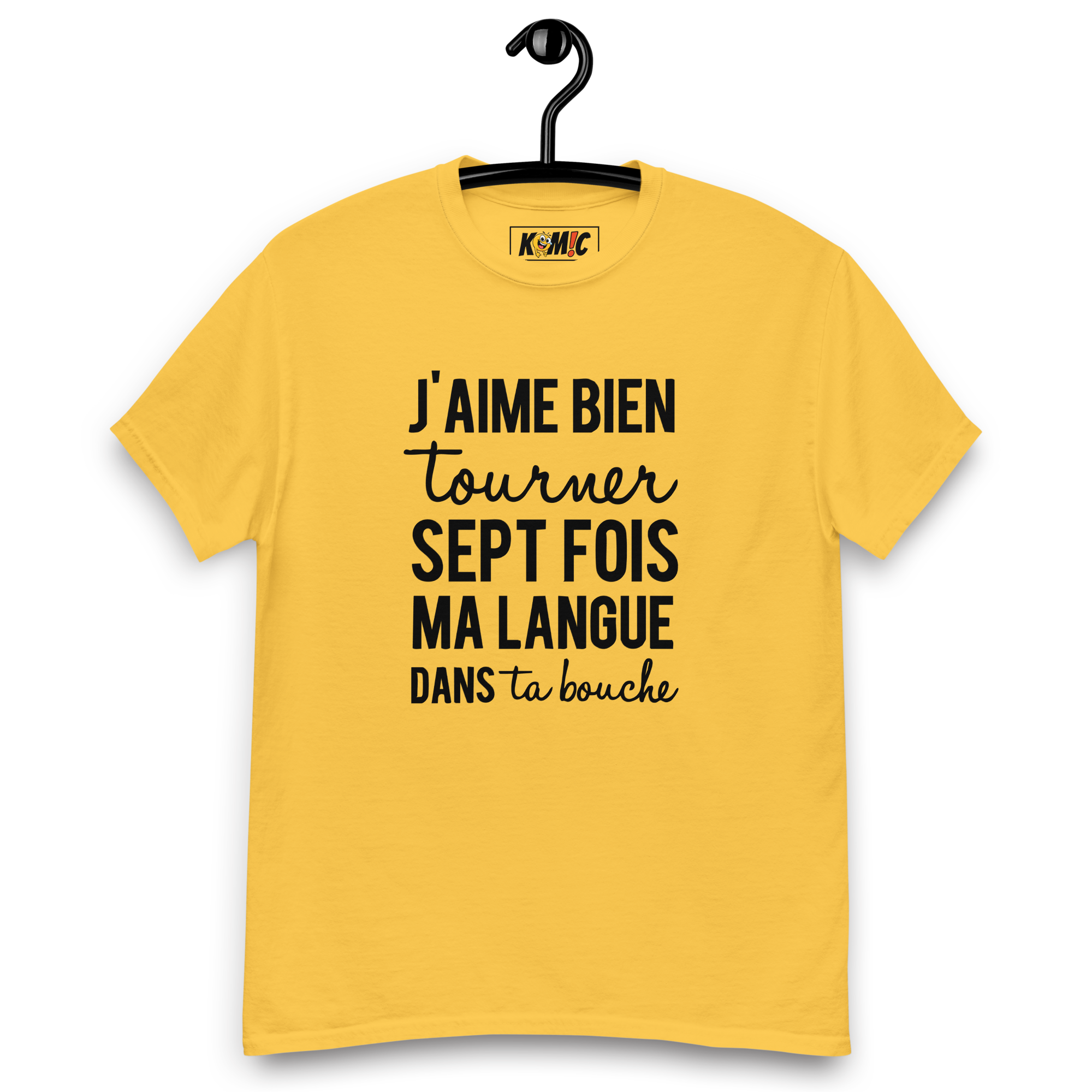 T-Shirt unisexe humoristique - J'aime bien tourner ma langue 7 fois | Komic