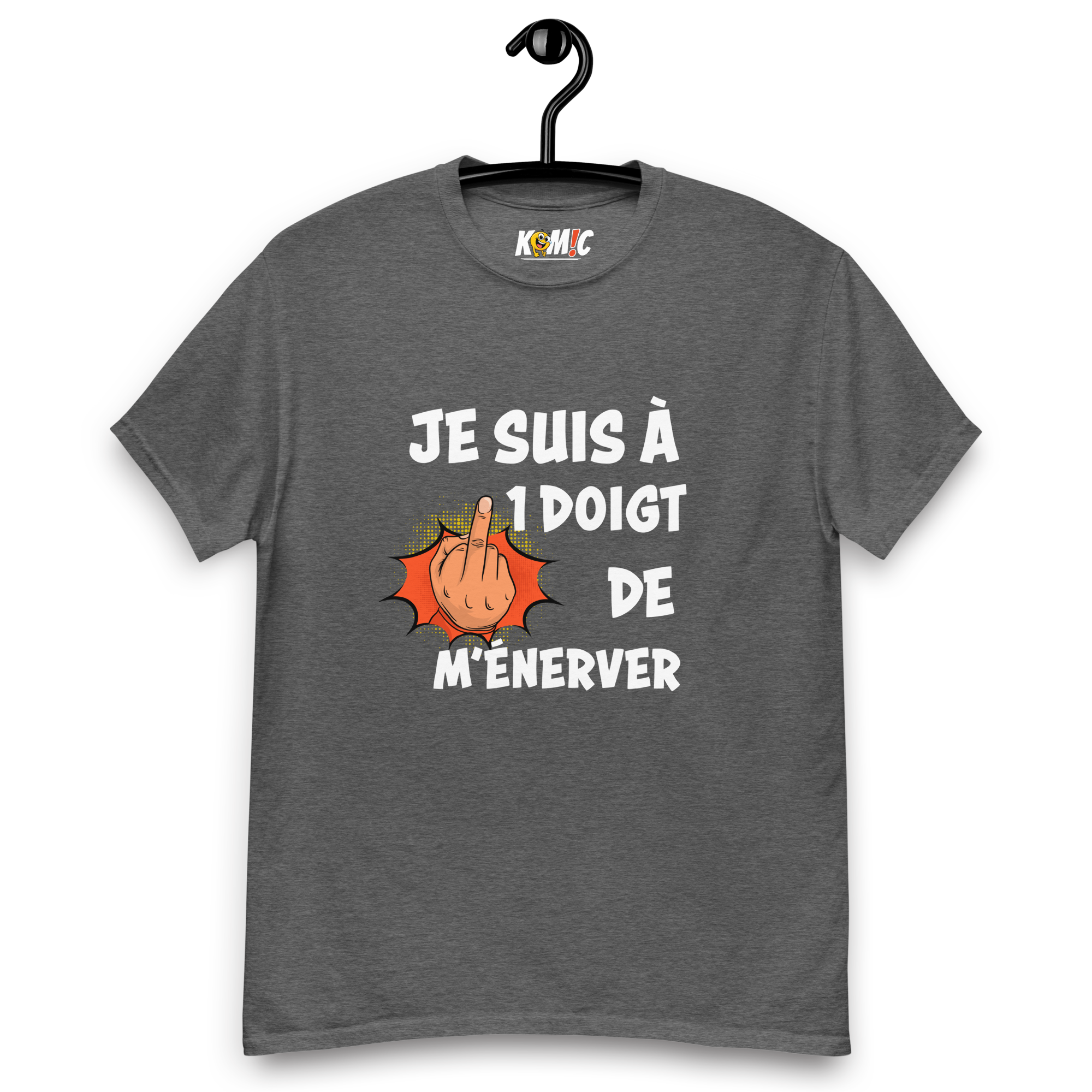 T-Shirt humoristique - Je suis à 1 doigt de ménerver | Komic.ca