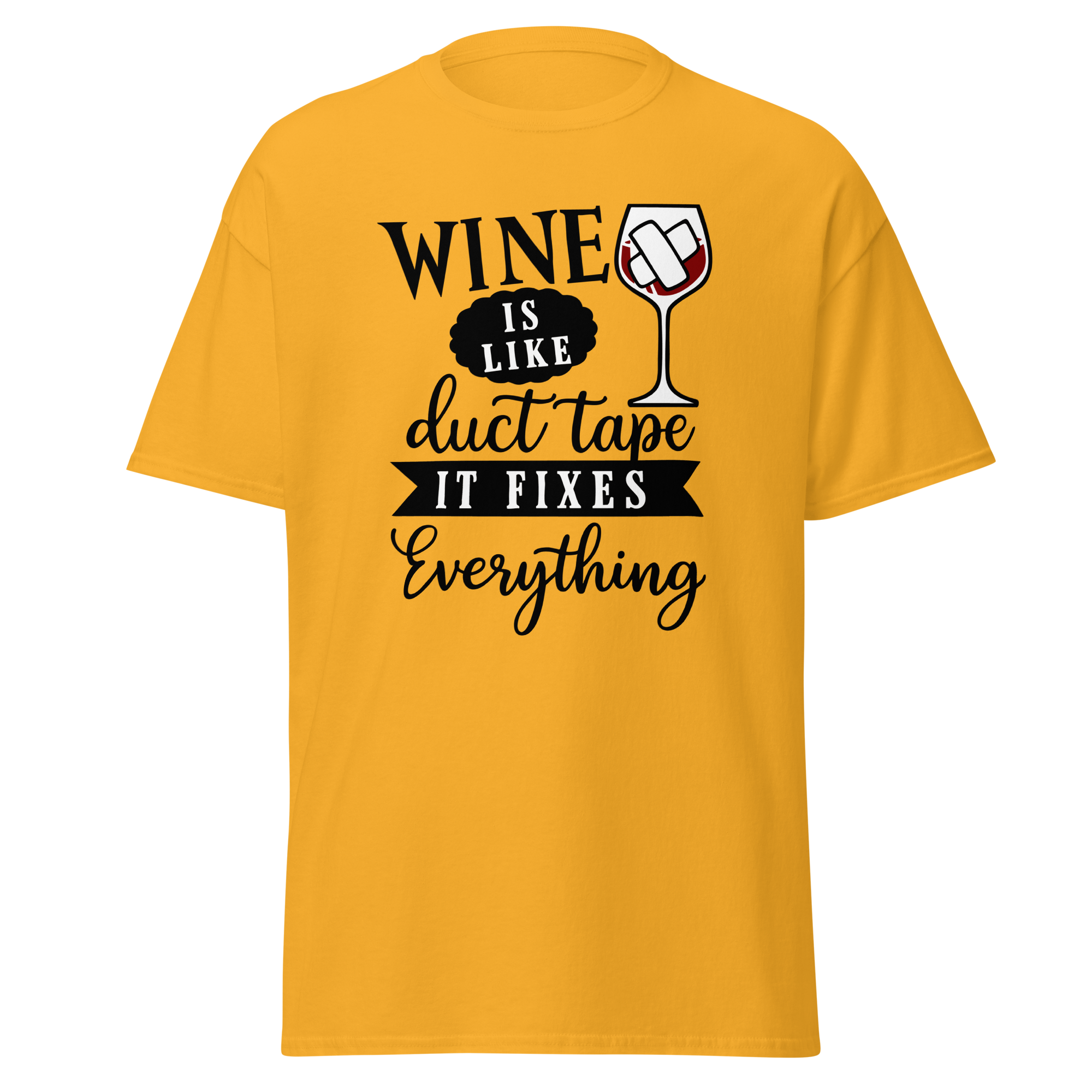 T-Shirt humour - Wine is like duct tape, it fixes everything | Komic.ca