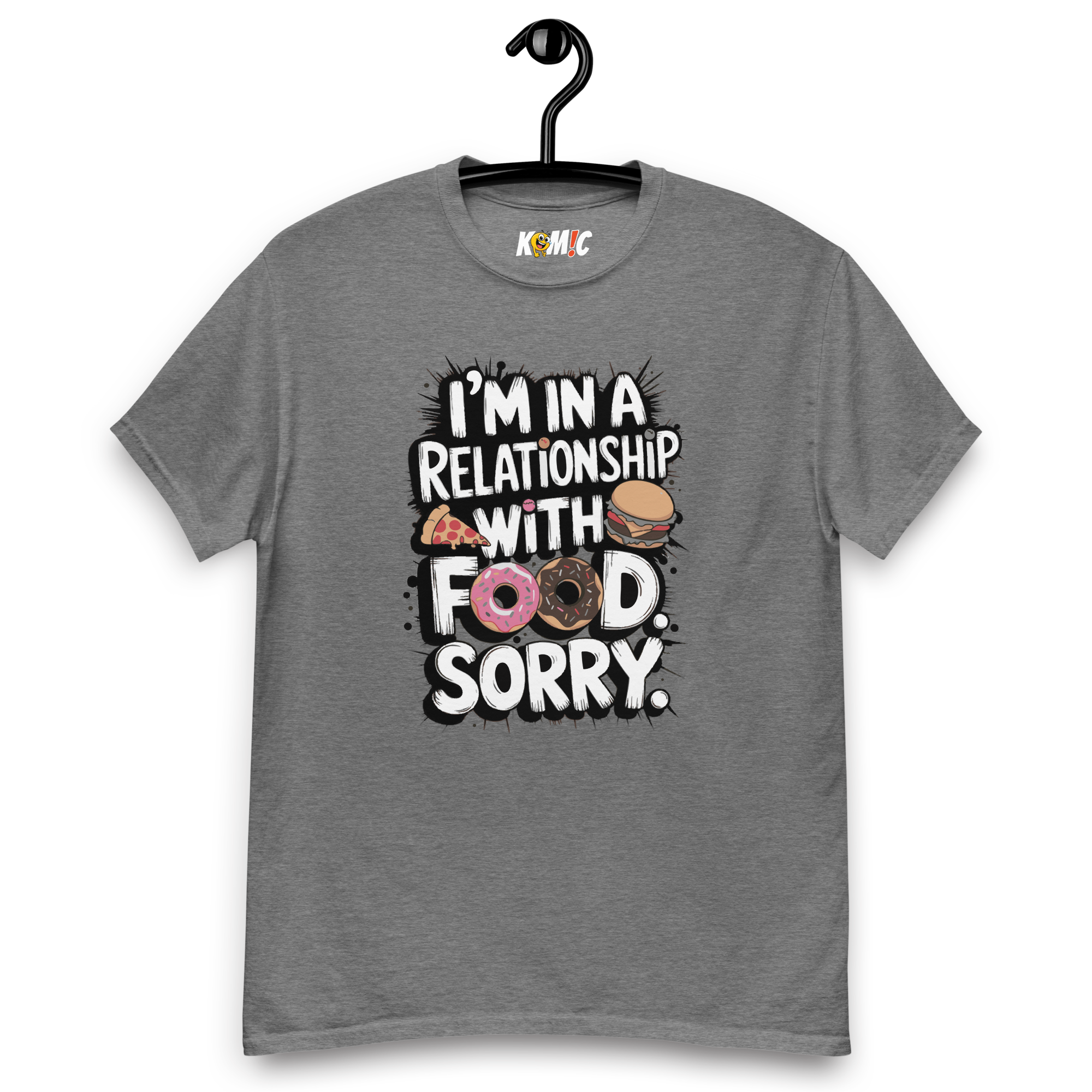 T-Shirt humoristique - I'm in a relationship with food | Komic