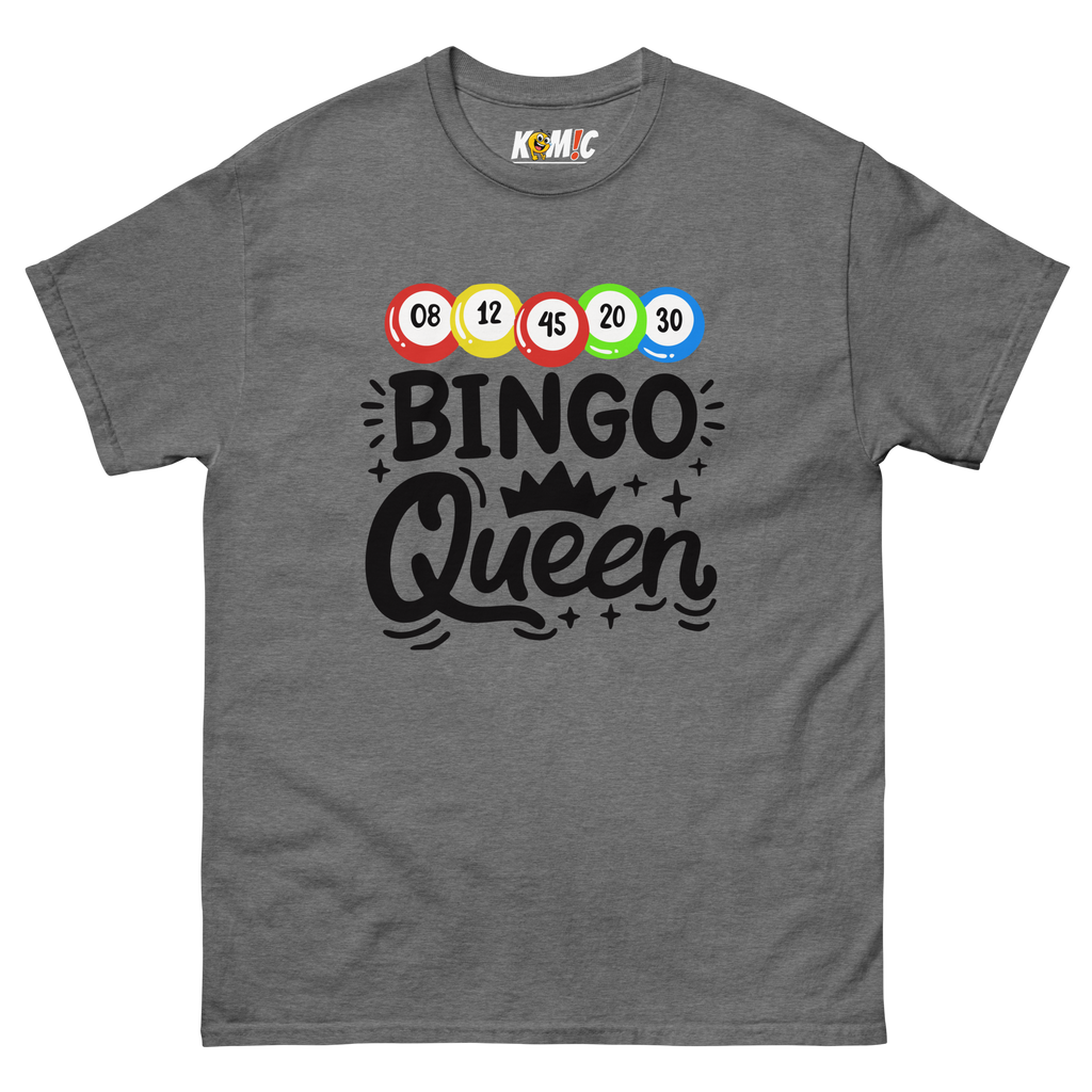 T-Shirt humoristique - Bingo Queen | Komic