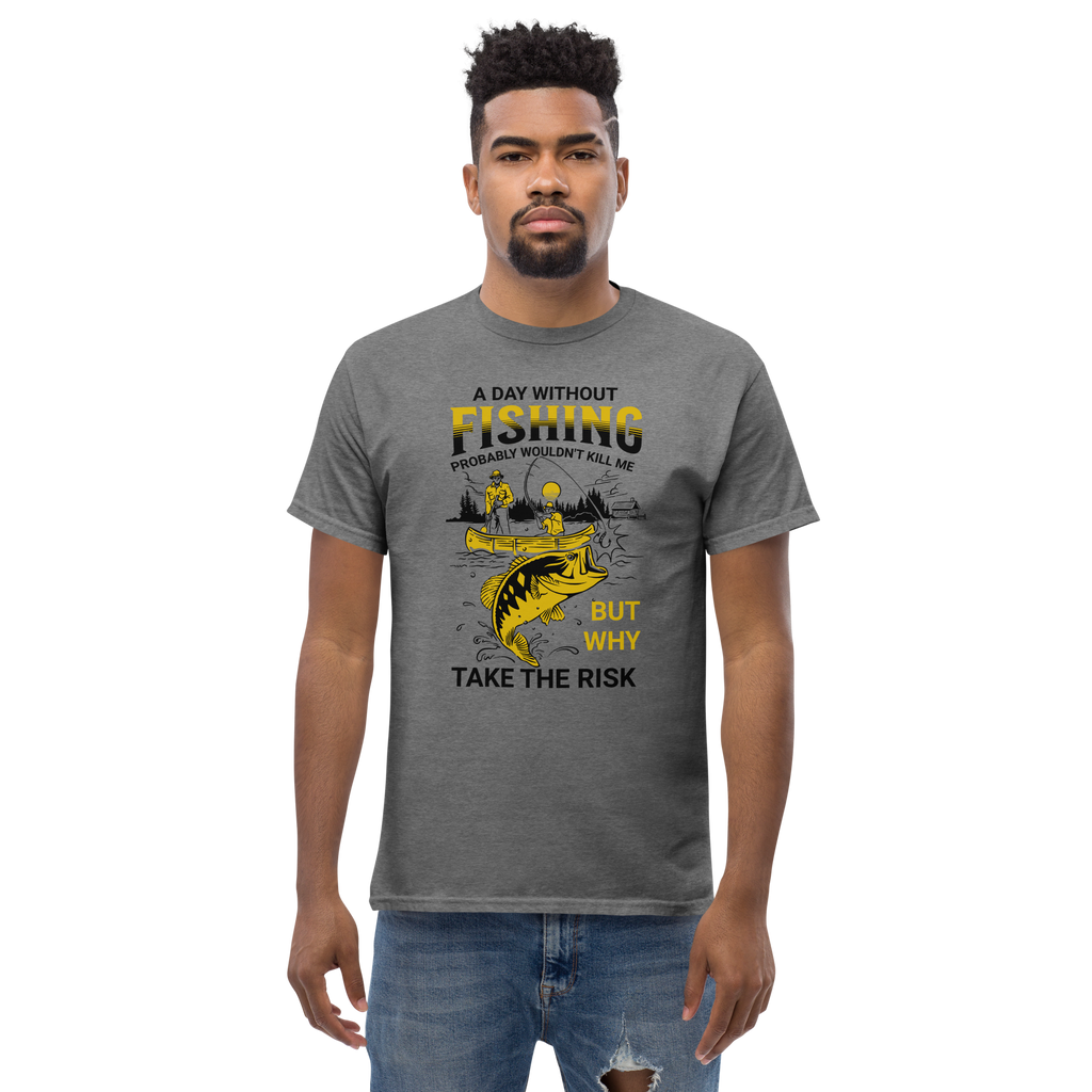 T-Shirt humoristique - A day without fishing | Komic.ca