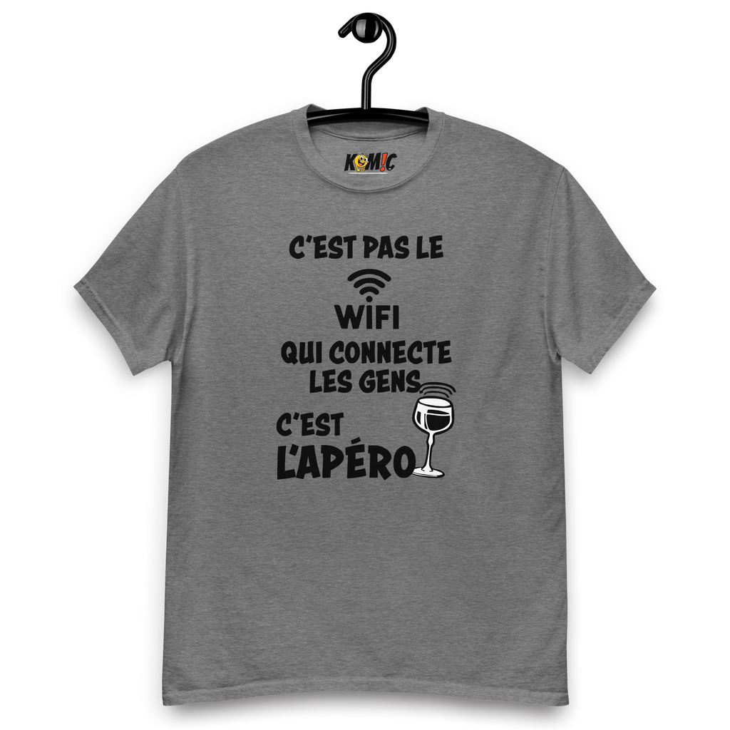 T-Shirt humoristique - C'est pas le WIFI qui connecte les gens c'est l'apéro | Komic.ca