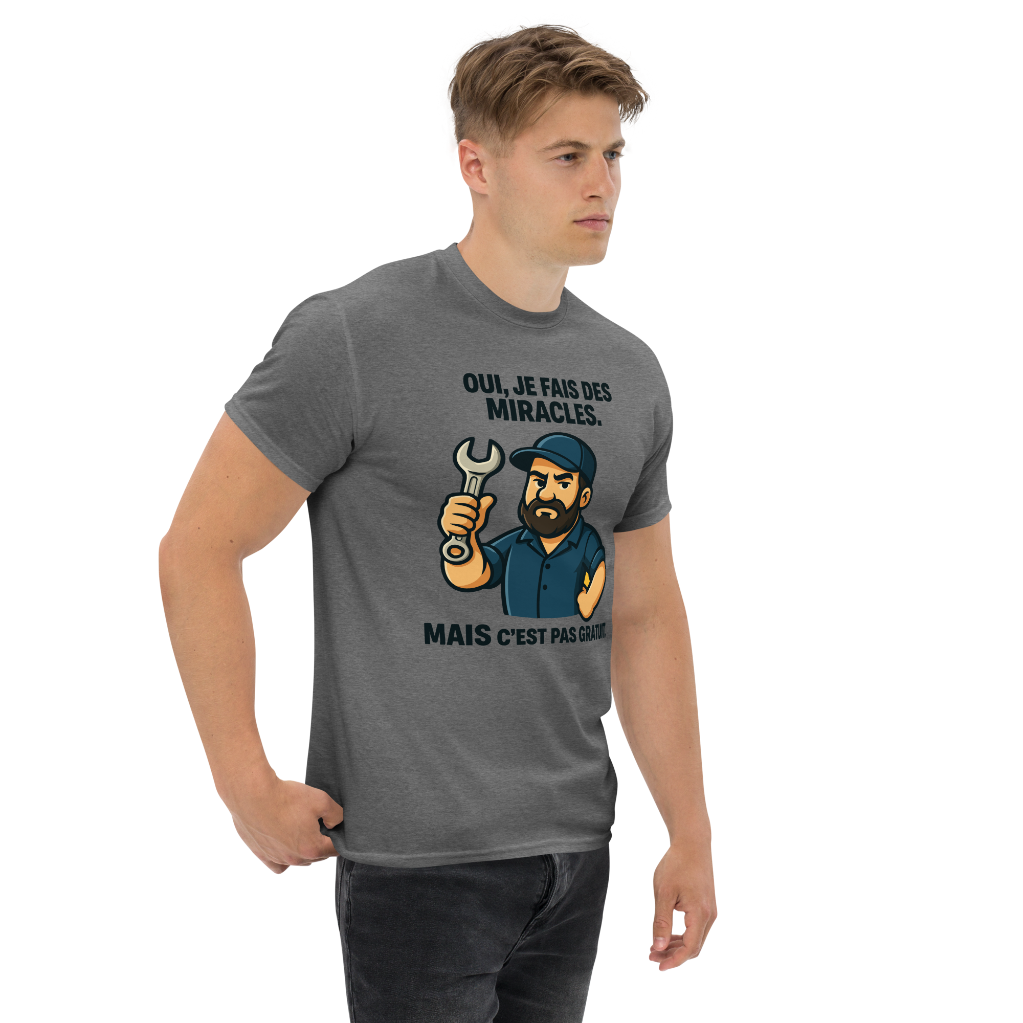 T-Shirt humour - Oui je fais des miracles mais c'est pas gratuit | Komic.ca