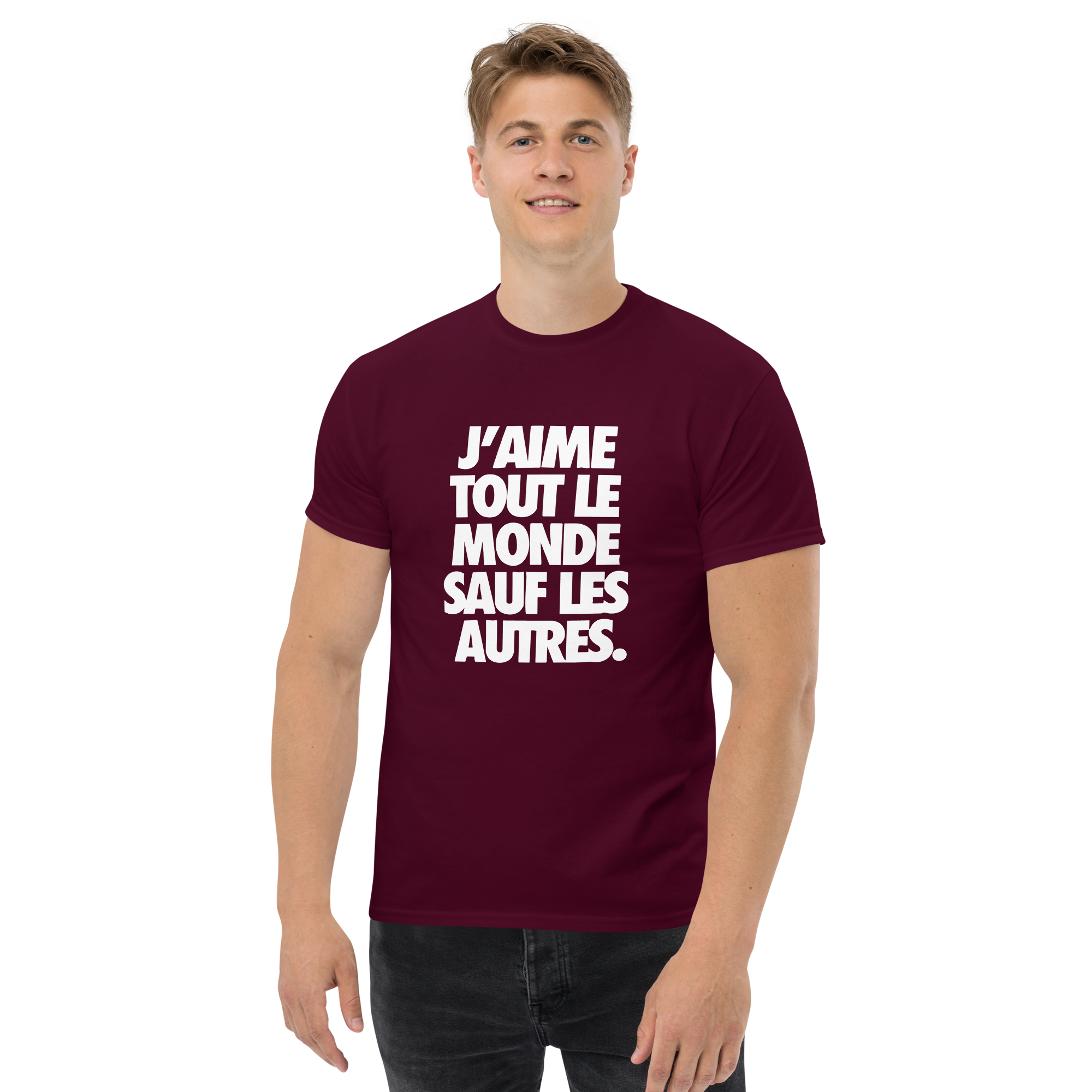 T-Shirt unisexe humoristique - J'aime tout les monde sauf les autres | Komic