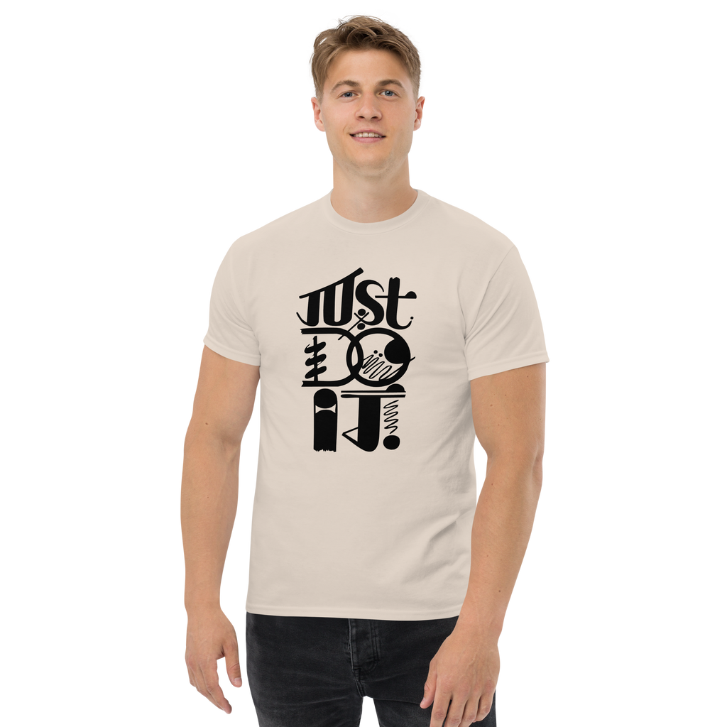 T-Shirt unisexe humoristique - Just do it | Komic