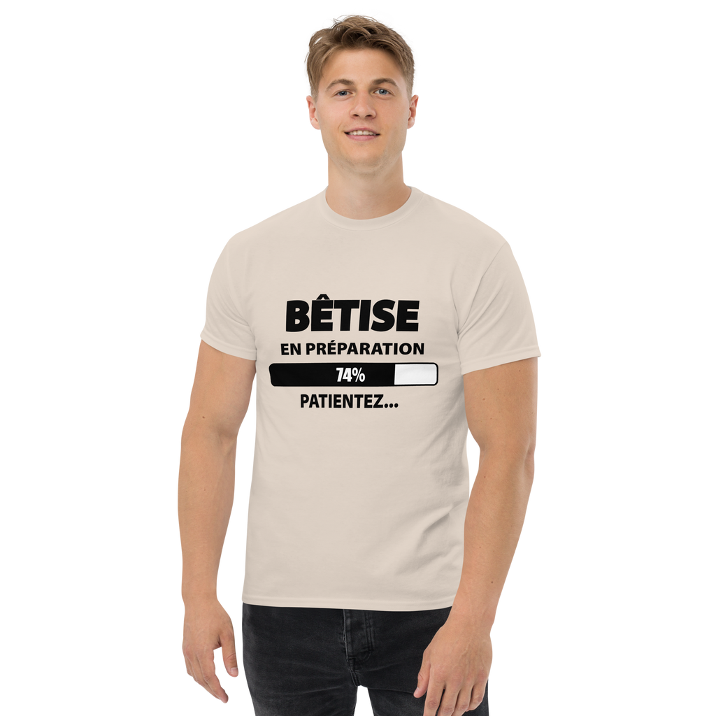 T-Shirt unisexe humoristique - Bêtise en préparation, patientez  | Komic