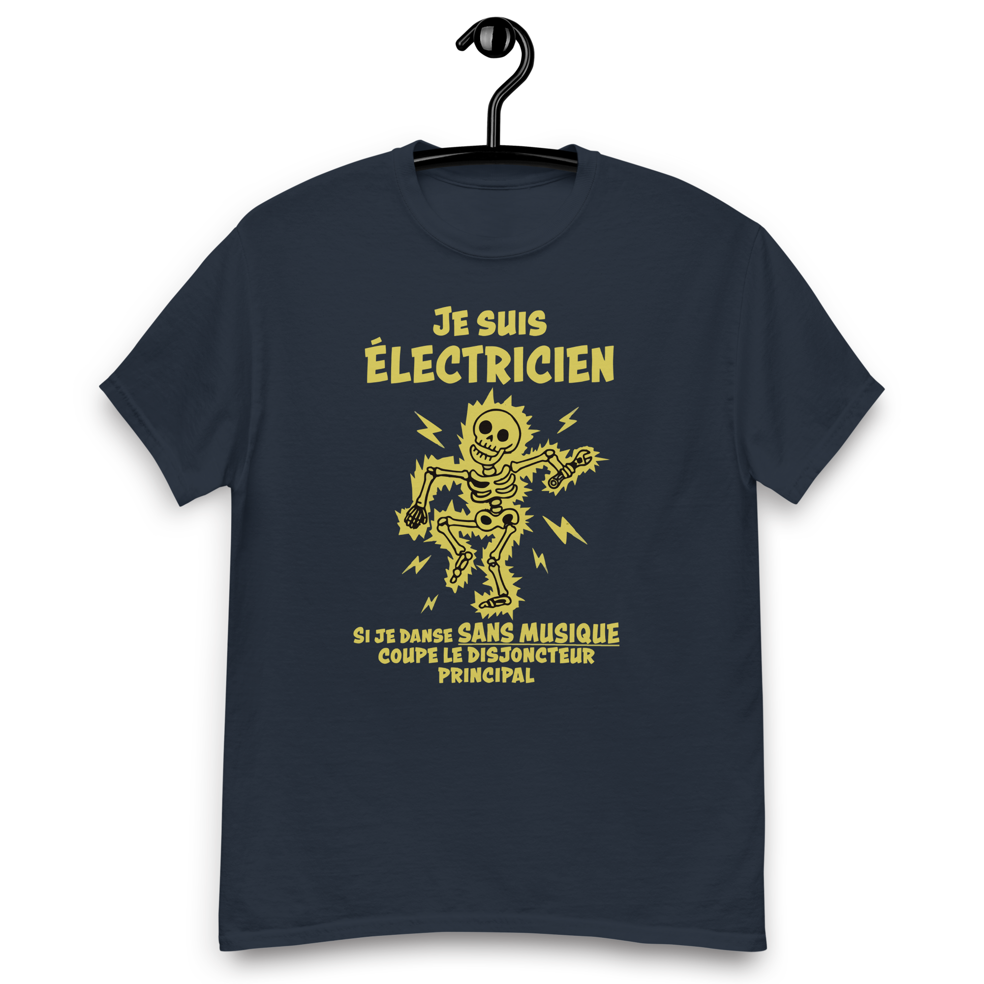 T-Shirt humoristique - Je suis un électricien, si je danse sans musique... | Komic.ca
