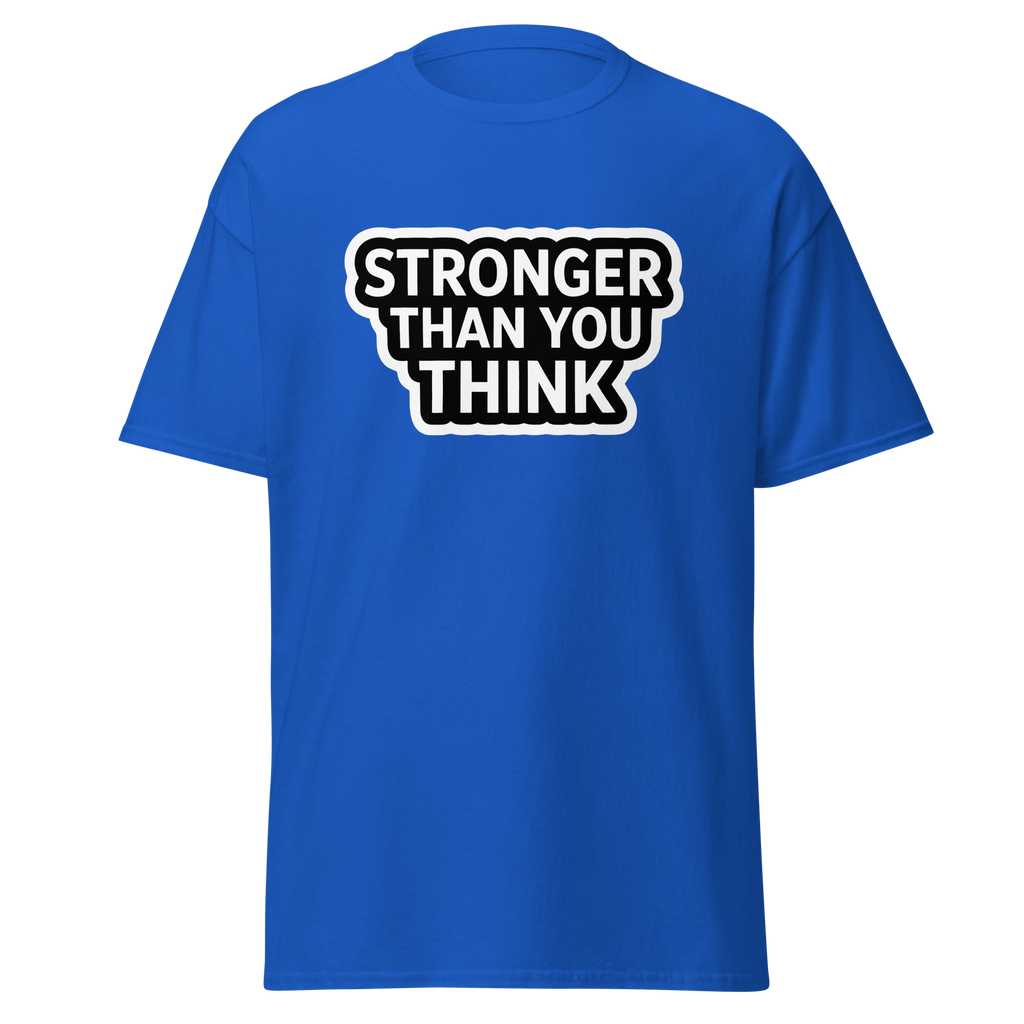 T-Shirt humoristique - Stronger than you think | Komic.ca