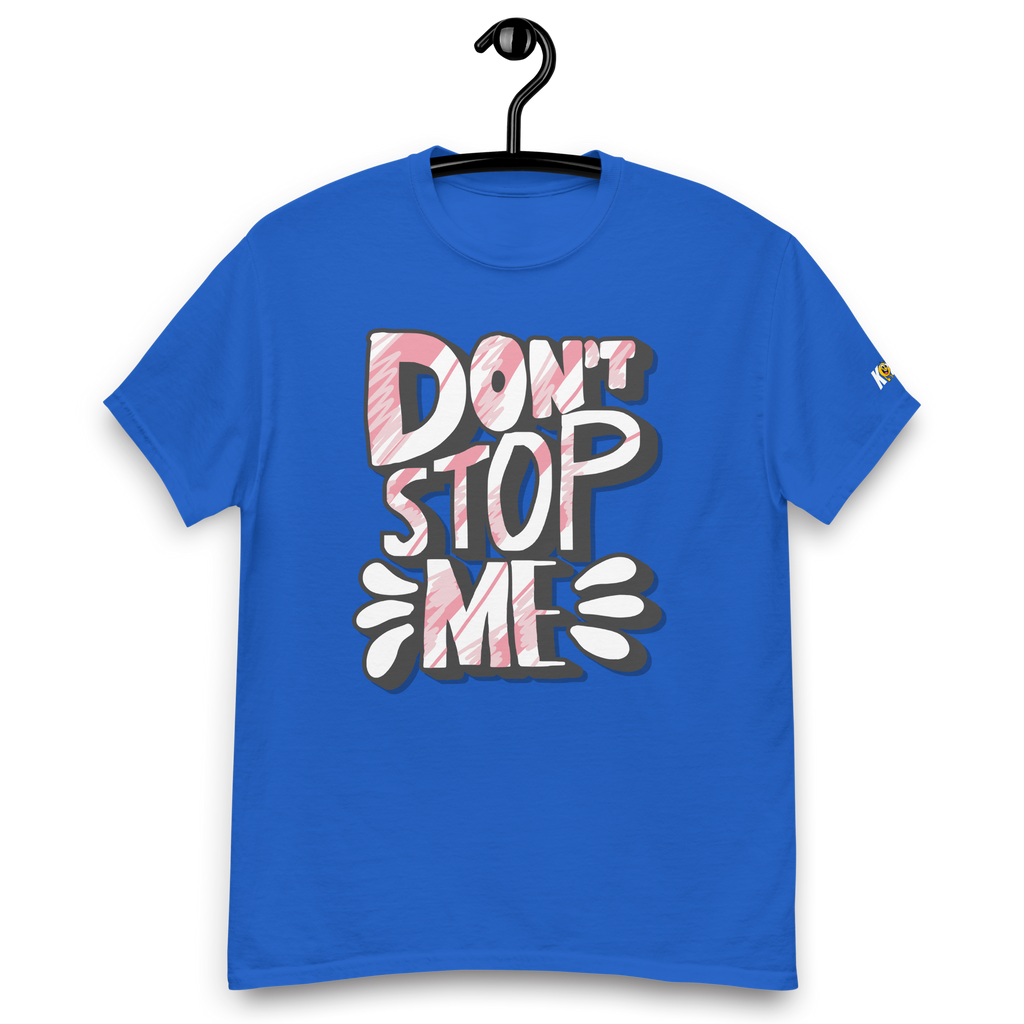 T-Shirt humoristique - Don't stop me | Komic.ca