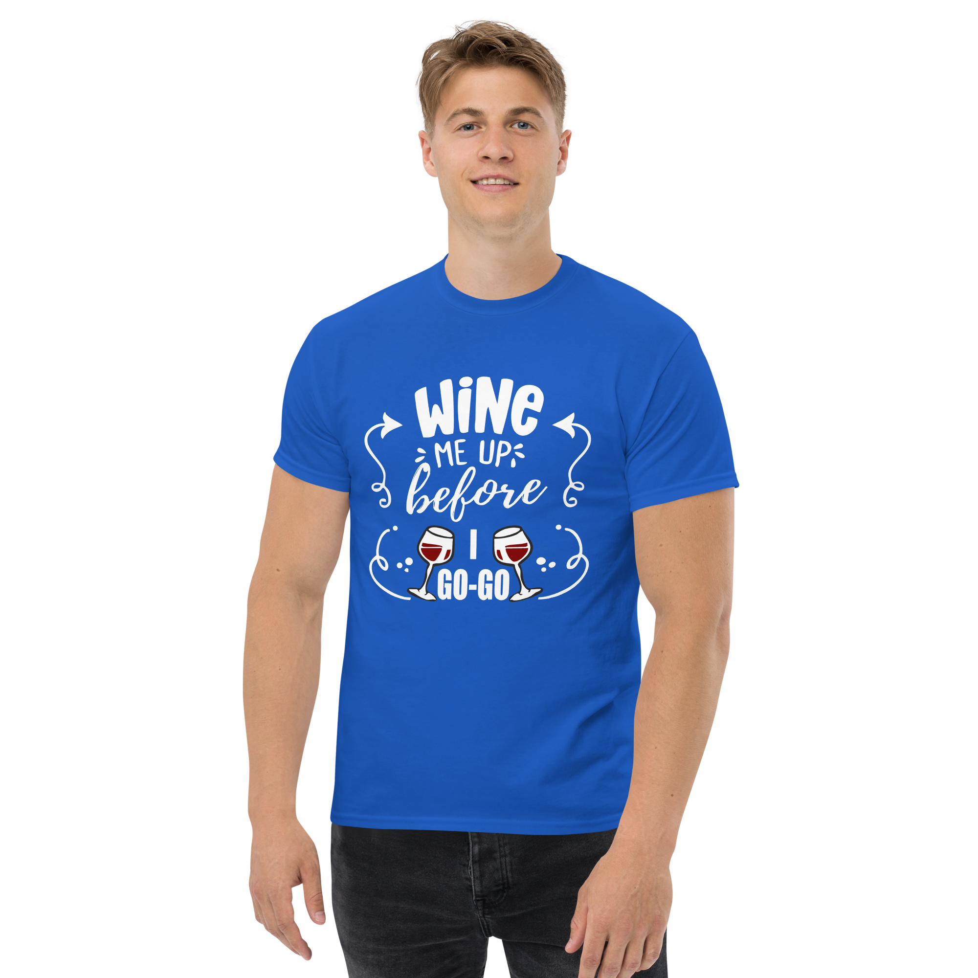 T-Shirt humour - Wine me up before i go-go | Komic.ca